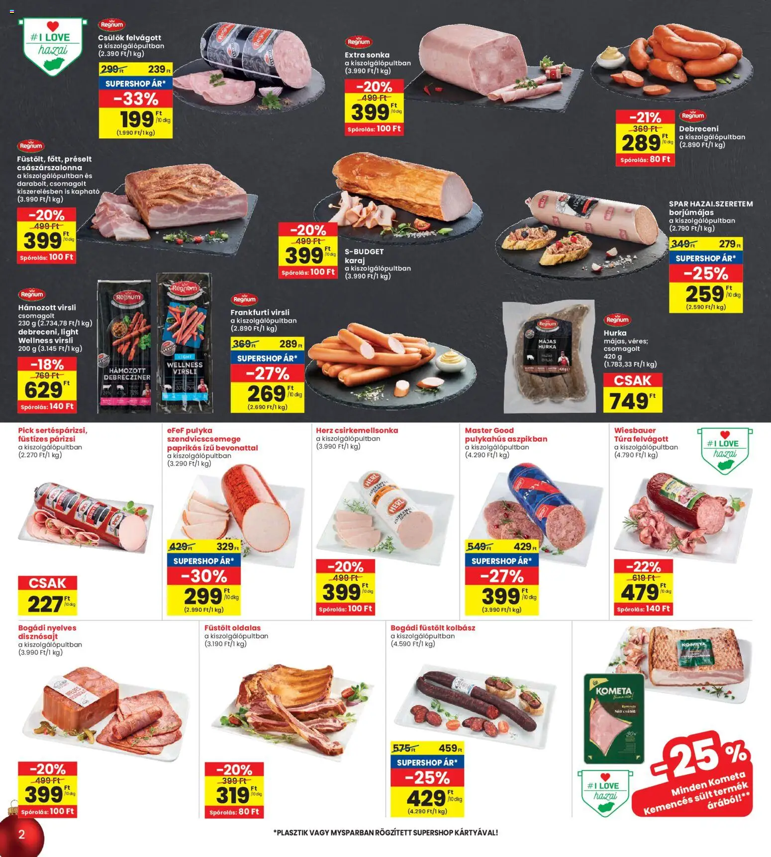 Interspar akciós ujság - amely érvényes a következő dátumtól: 04.12.2025 | Oldal: 2 | Termékek: Frankfurti virsli, Karaj, Felvágott, Párizsi