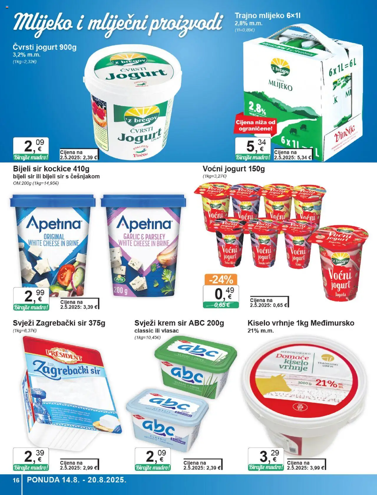 KTC katalog | vrijedi od 14.08.2025 | Stranica: 16 | Proizvodi: Jogurt, Voćni jogurt, Kiselo vrhnje, Trajno mlijeko