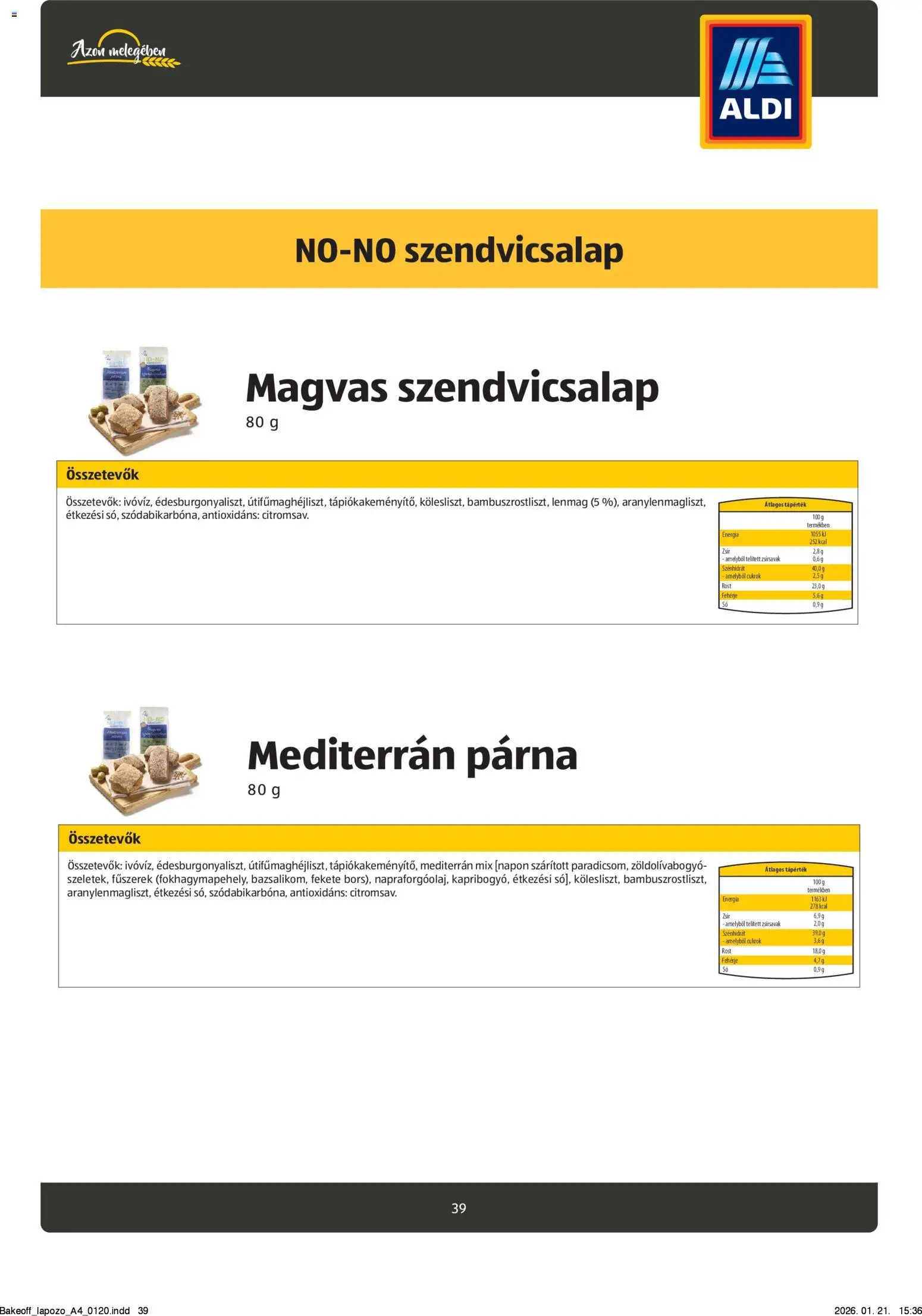 Aldi akciós ujság - amely érvényes a következő dátumtól: 26.08.2024 | Oldal: 39 | Termékek: Margarin, Tészta, Marhahús, Mák