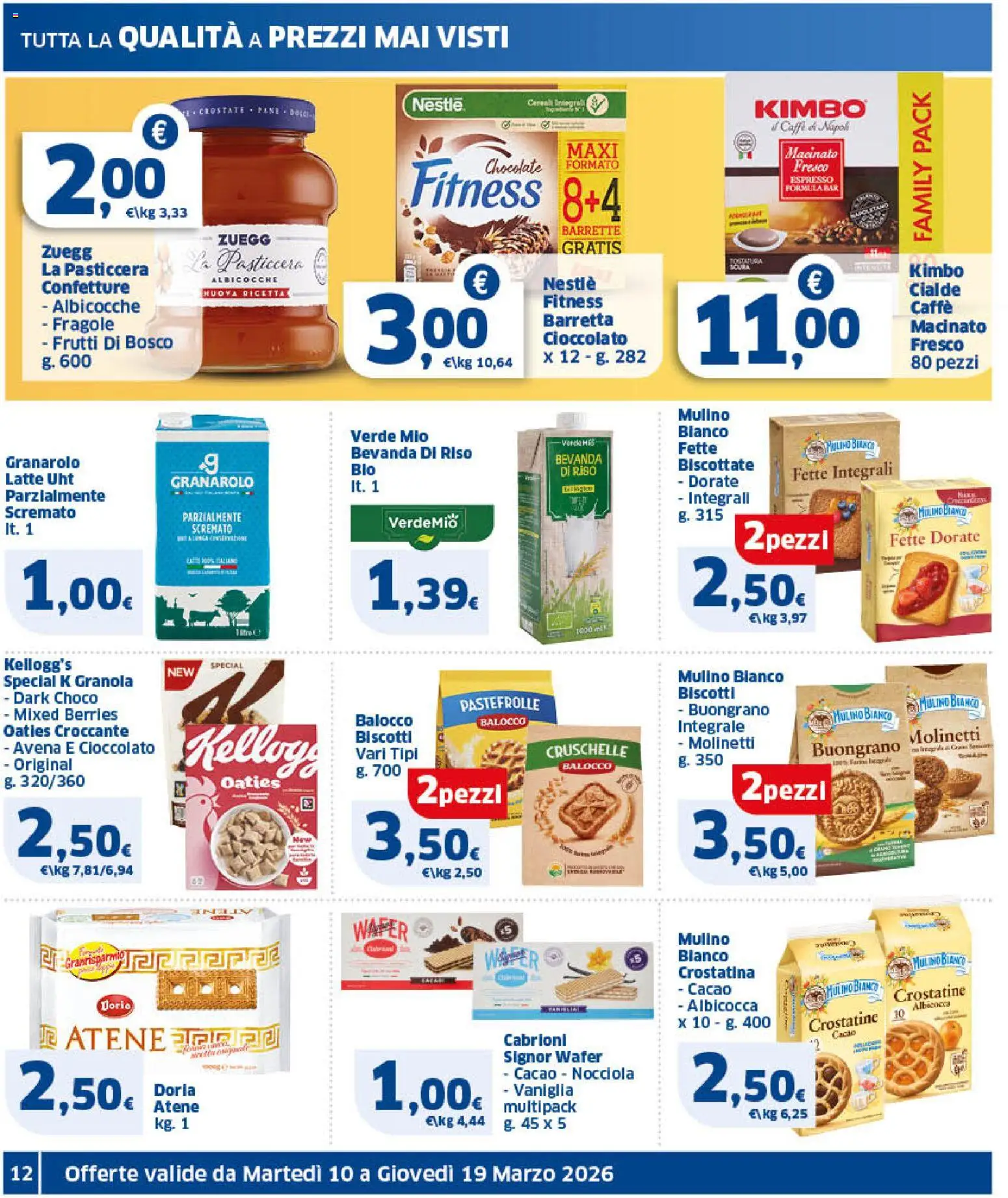 Volantino SIGMA del 10.03.2026 | Pagina: 12 | Prodotti: Caffè, Cioccolato, Biscotti, Latte