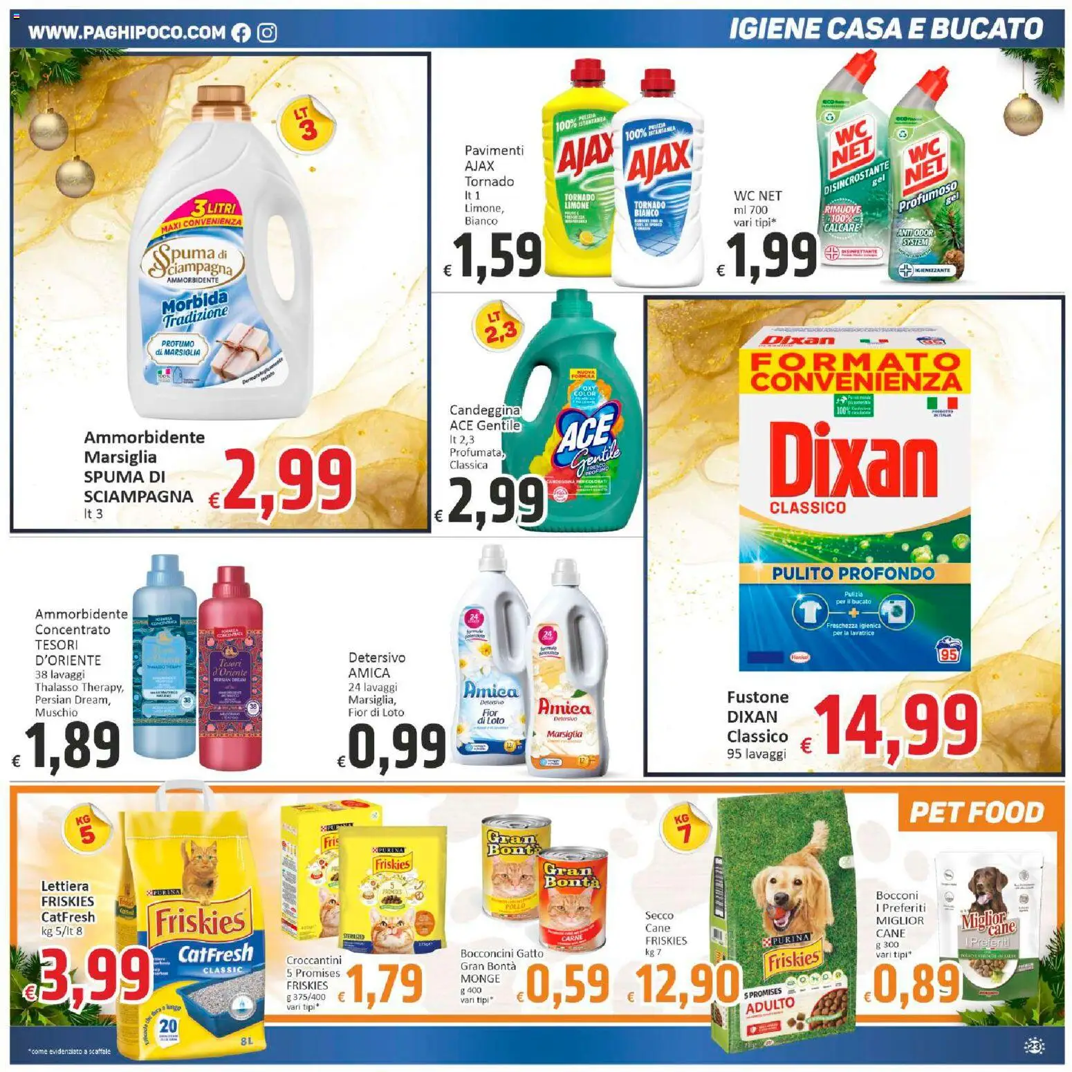 Volantino Paghi Poco del 05.12.2025 | Pagina: 23 | Prodotti: Ammorbidente, Limone, WC, Profumo