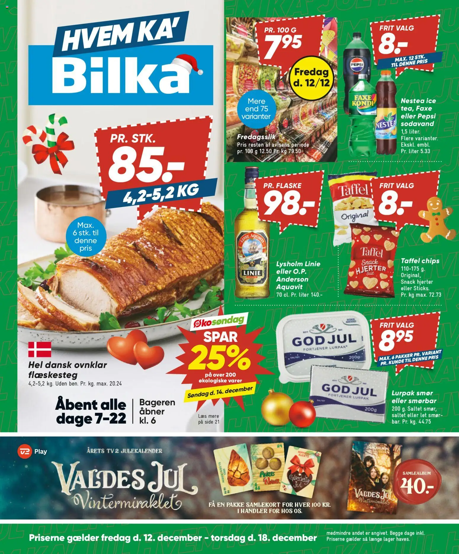 Bilka tilbudsavis – gyldig fra 12.12.2025 | Side: 1 | Produkter: Smør, Chips, Flæskesteg, Faxe Kondi