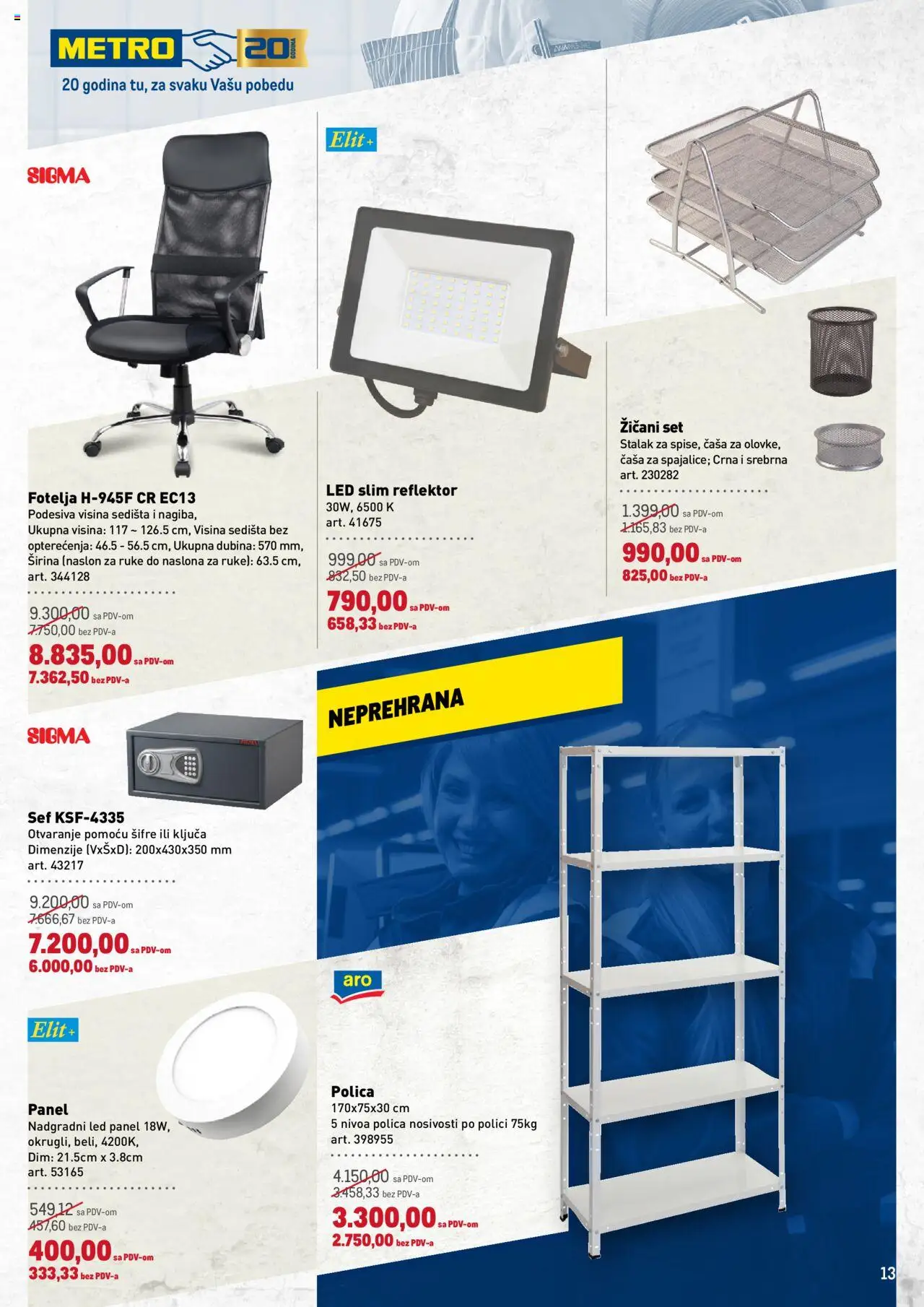 Metro katalog - važi od 02.09.2025 | Strana: 13 | Proizvode: Fotelja, Polica, Reflektor
