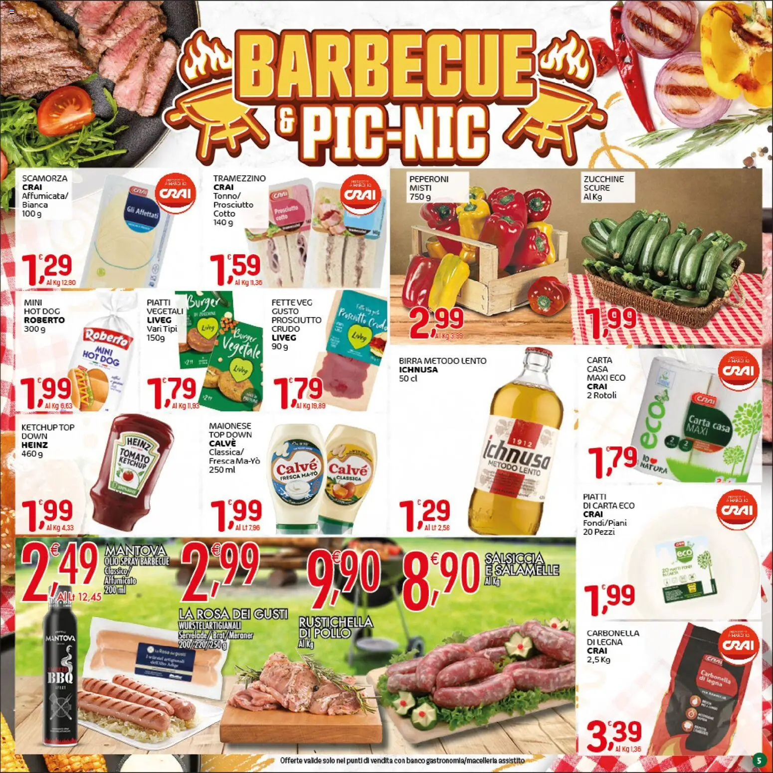 Volantino CRAI del 16.04.2026 | Pagina: 5 | Prodotti: Prosciutto Crudo, Maionese, Olio, Zucchine