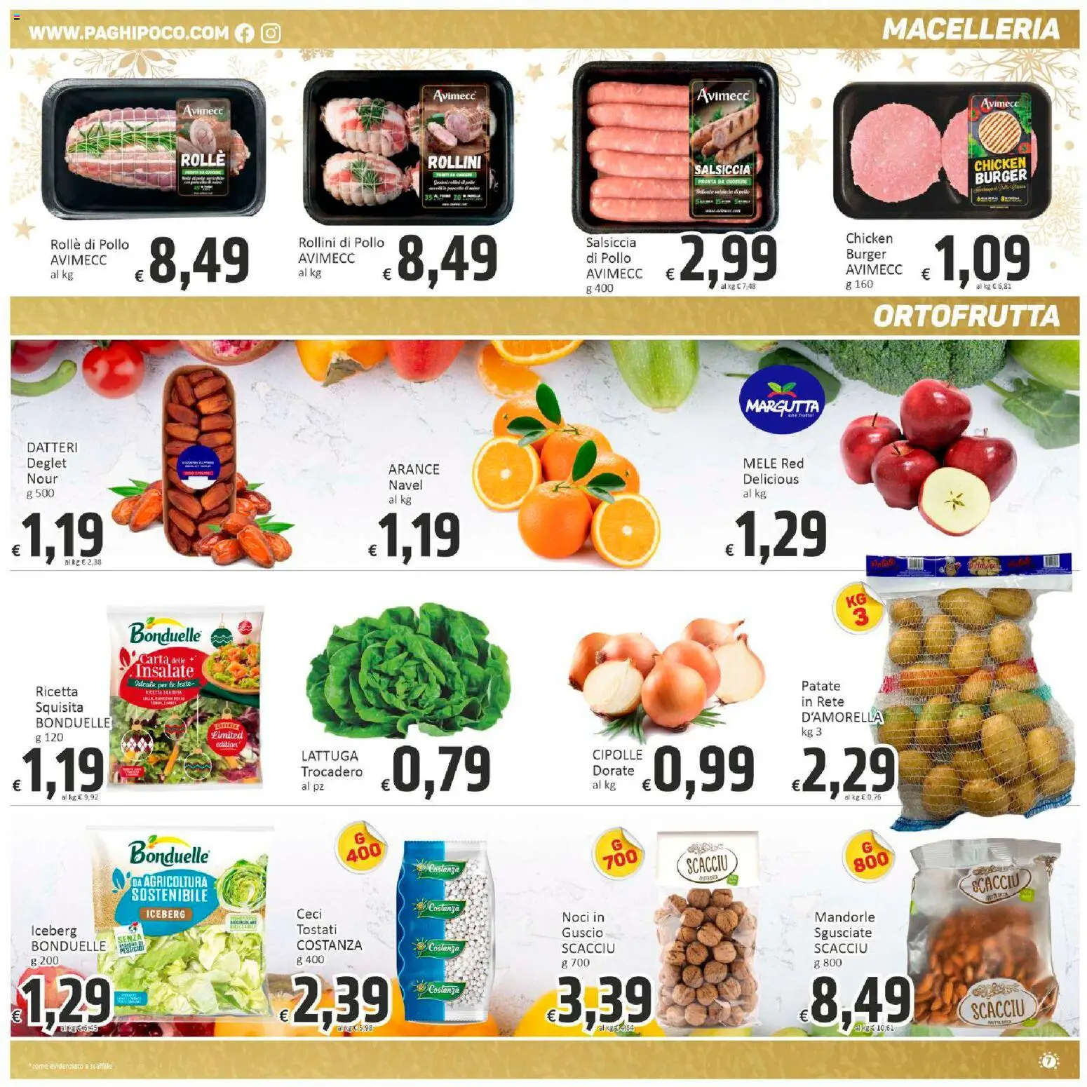 Volantino Paghi Poco del 27.12.2025 | Pagina: 7 | Prodotti: Mele, Arance, Patate, Noci