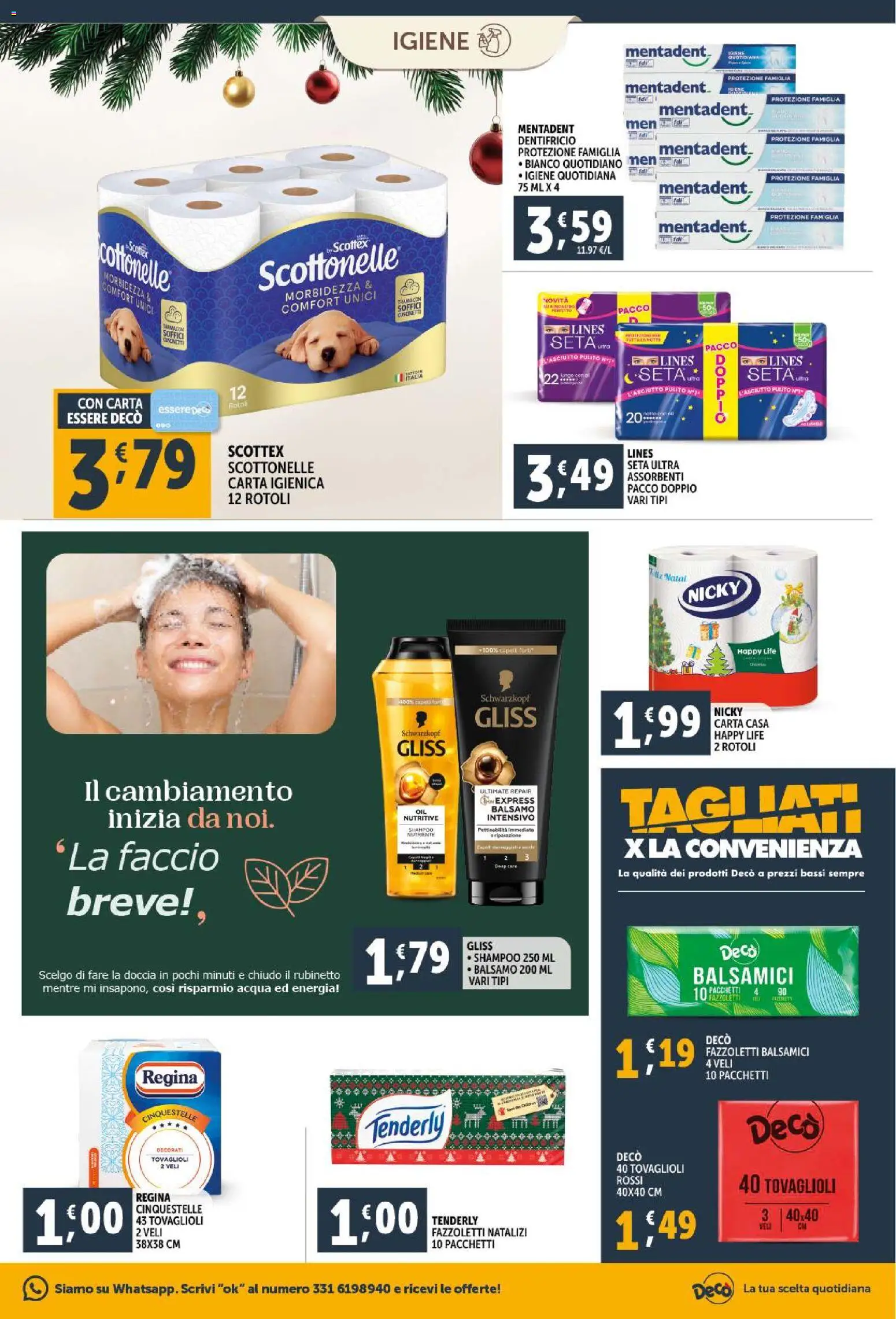 Volantino Decò del 15.12.2025 | Pagina: 25 | Prodotti: Carta igienica, Dentifricio, Fazzoletti, Doccia