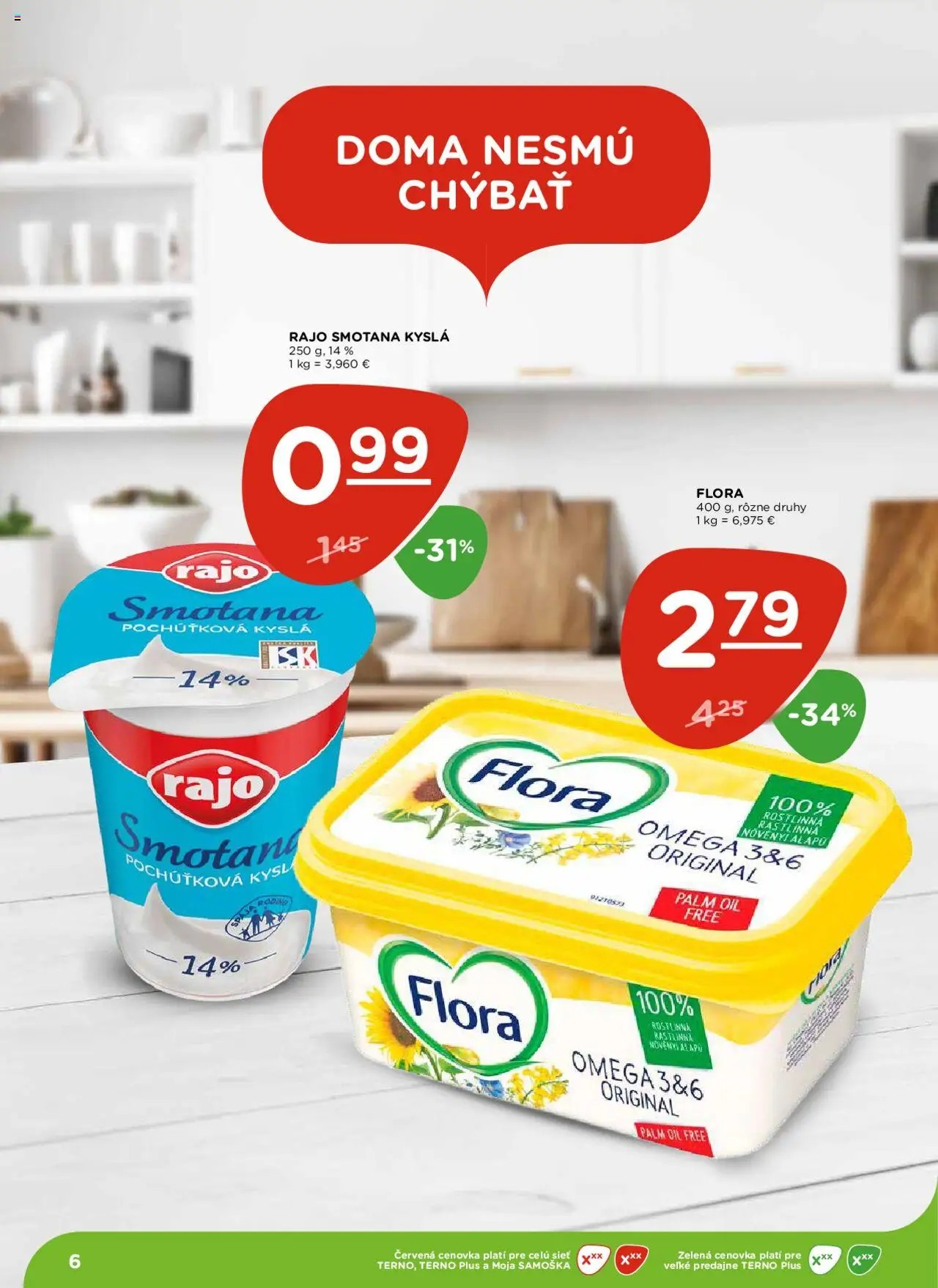 Nové Terno akcie – leták je platný od 16.10.2025 | Strana: 6 | Produkty: Smotana, Flora