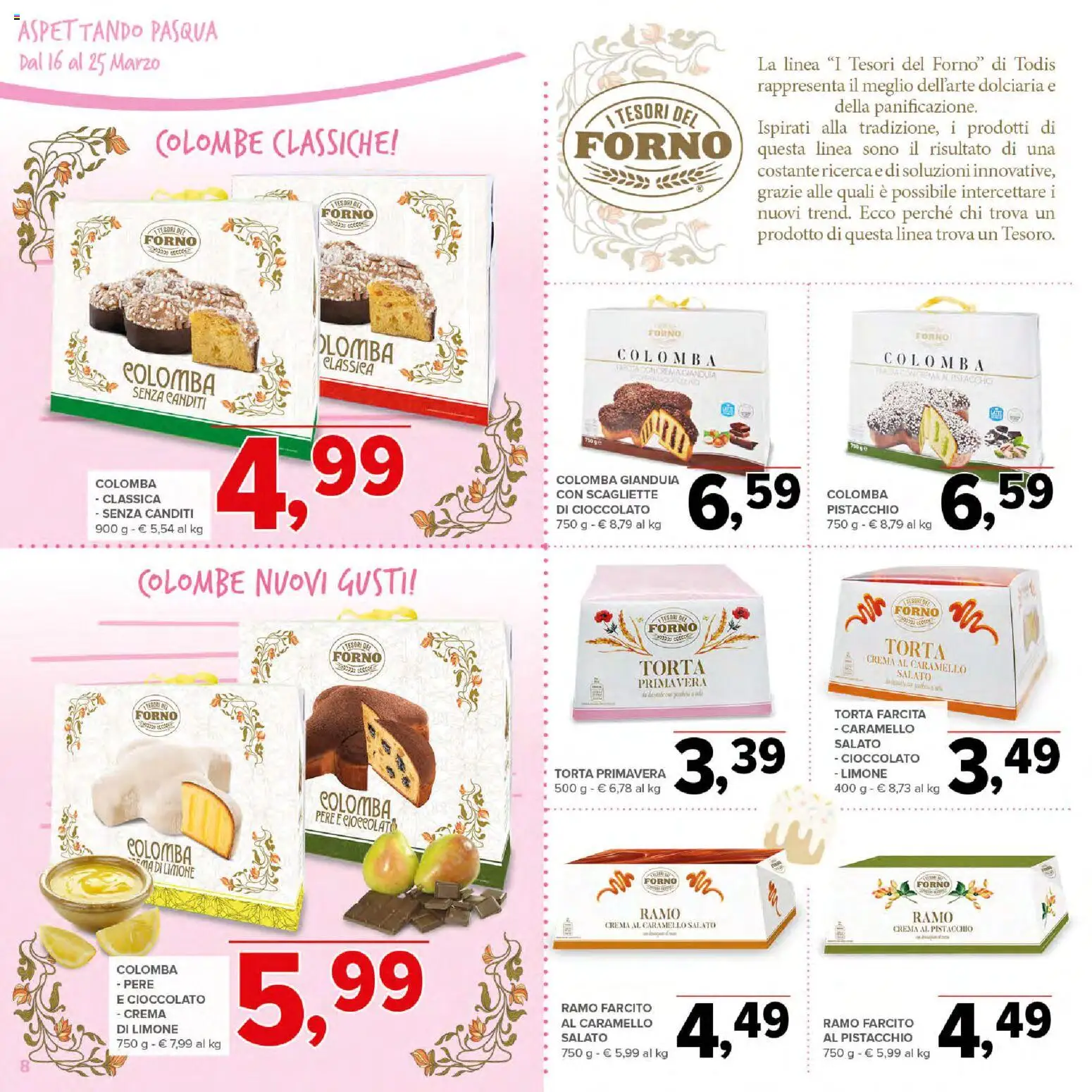 Volantino Todis del 16.03.2026 | Pagina: 8 | Prodotti: Crema, Cioccolato, Limone, Torta