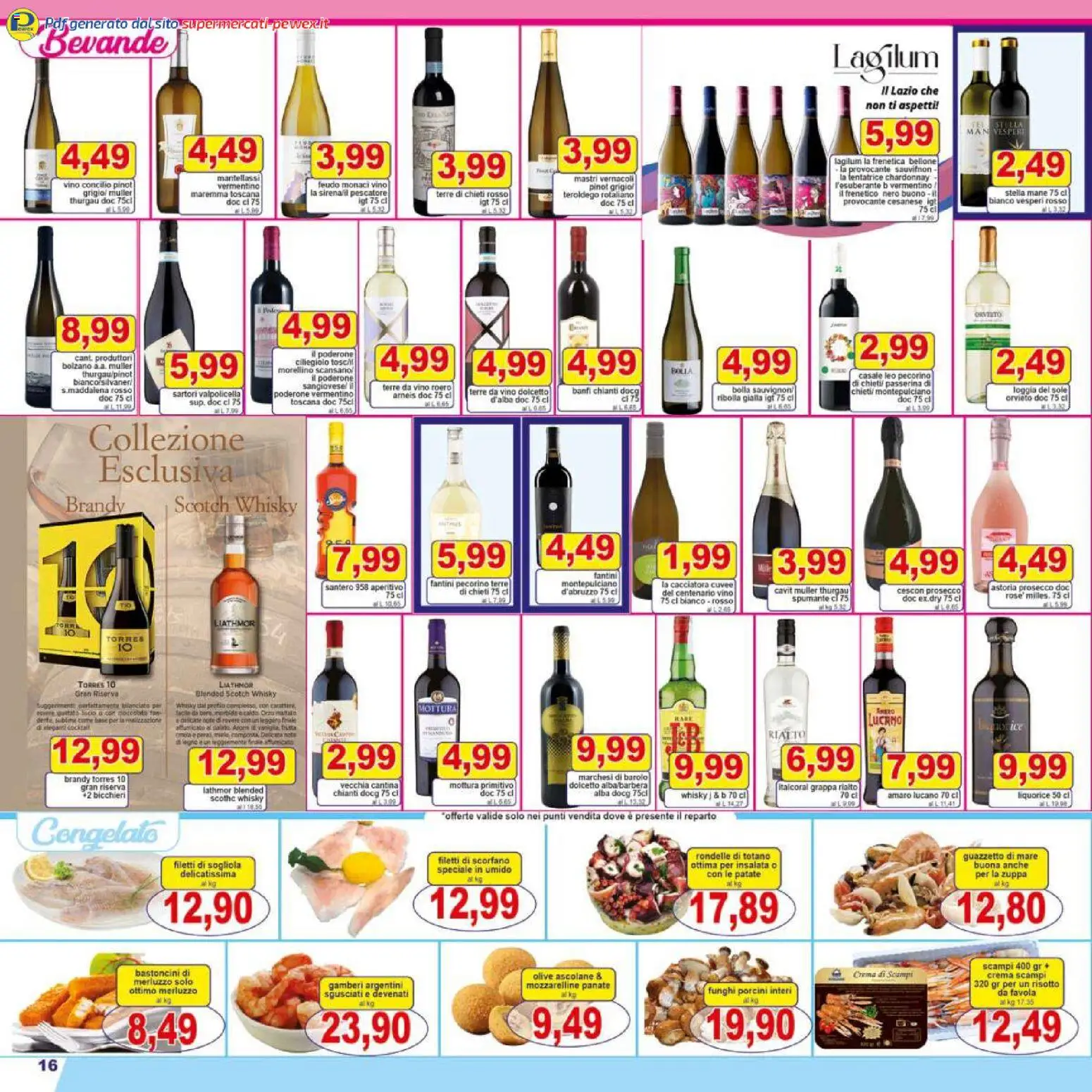 Volantino Pewex del 27.11.2025 | Pagina: 16 | Prodotti: Merluzzo, Vino, Totano, Grappa