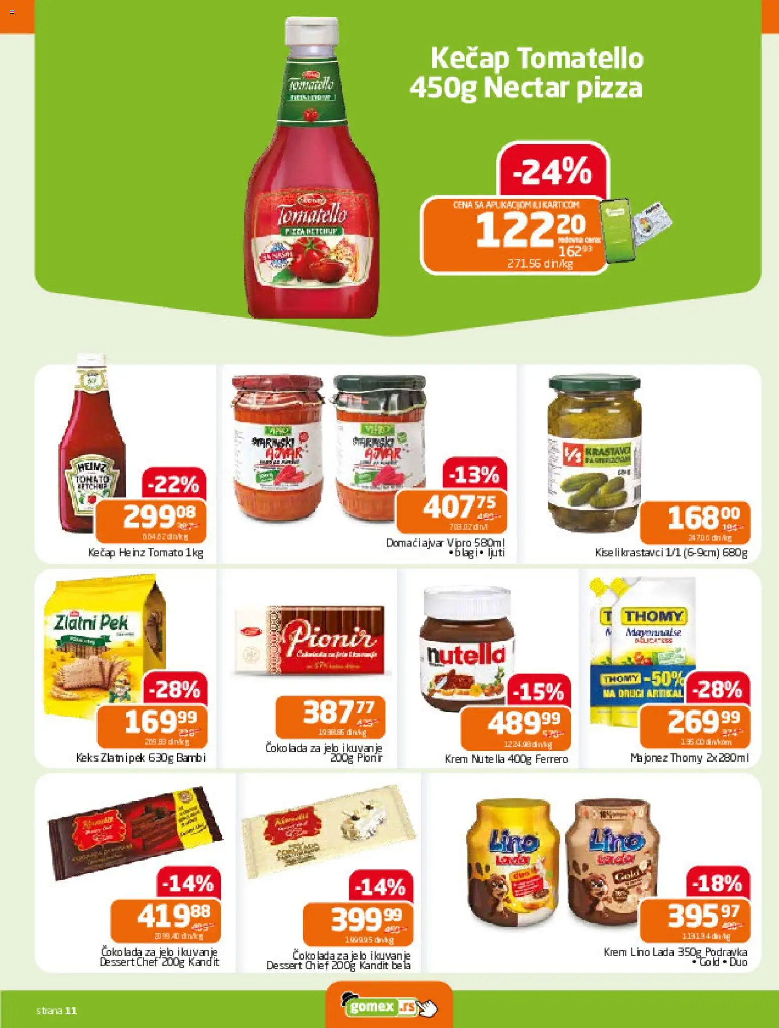 Gomex katalog - važi od 17.12.2025 | Strana: 11 | Proizvode: Kečap, Krastavci, Podravka, Nutella