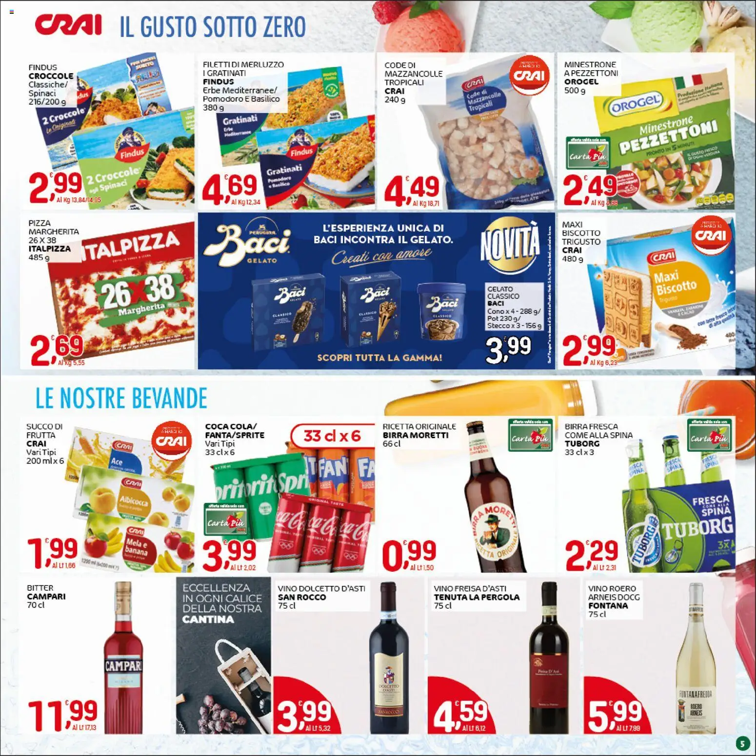 Volantino CRAI volantino Torino del 19.03.2026 | Pagina: 5 | Prodotti: Minestrone, Pizza, Frutta, Spinaci