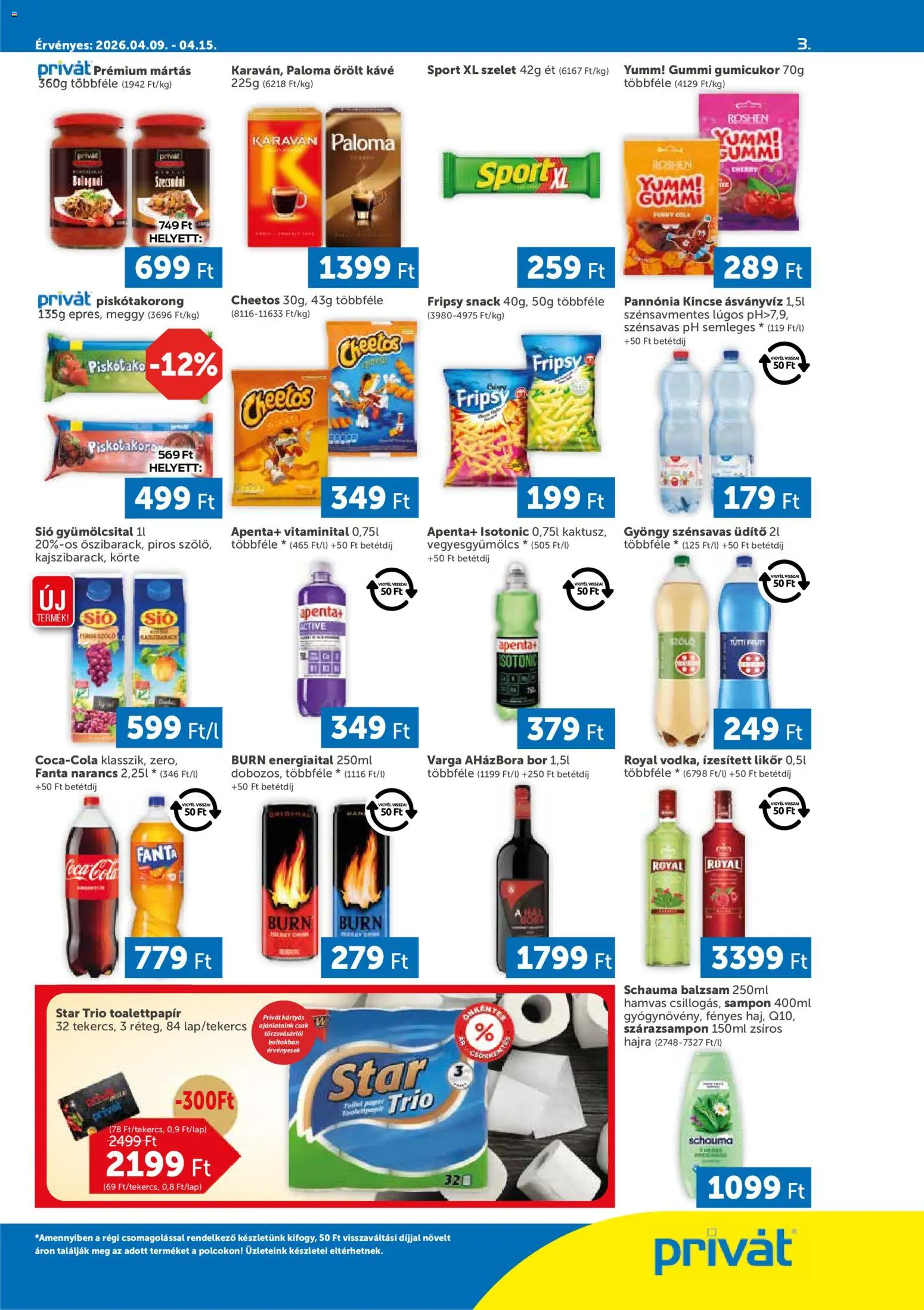 PRIVÁT akciós ujság - amely érvényes a következő dátumtól: 09.04.2026 | Oldal: 3 | Termékek: Coca Cola, Cheetos, Kávé, Só