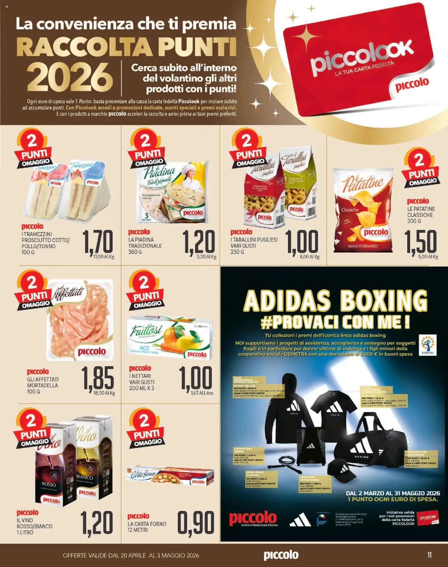 Volantino Piccolo del 20.04.2026 | Pagina: 11 | Prodotti: Tè, Patatine, Vino, Forno