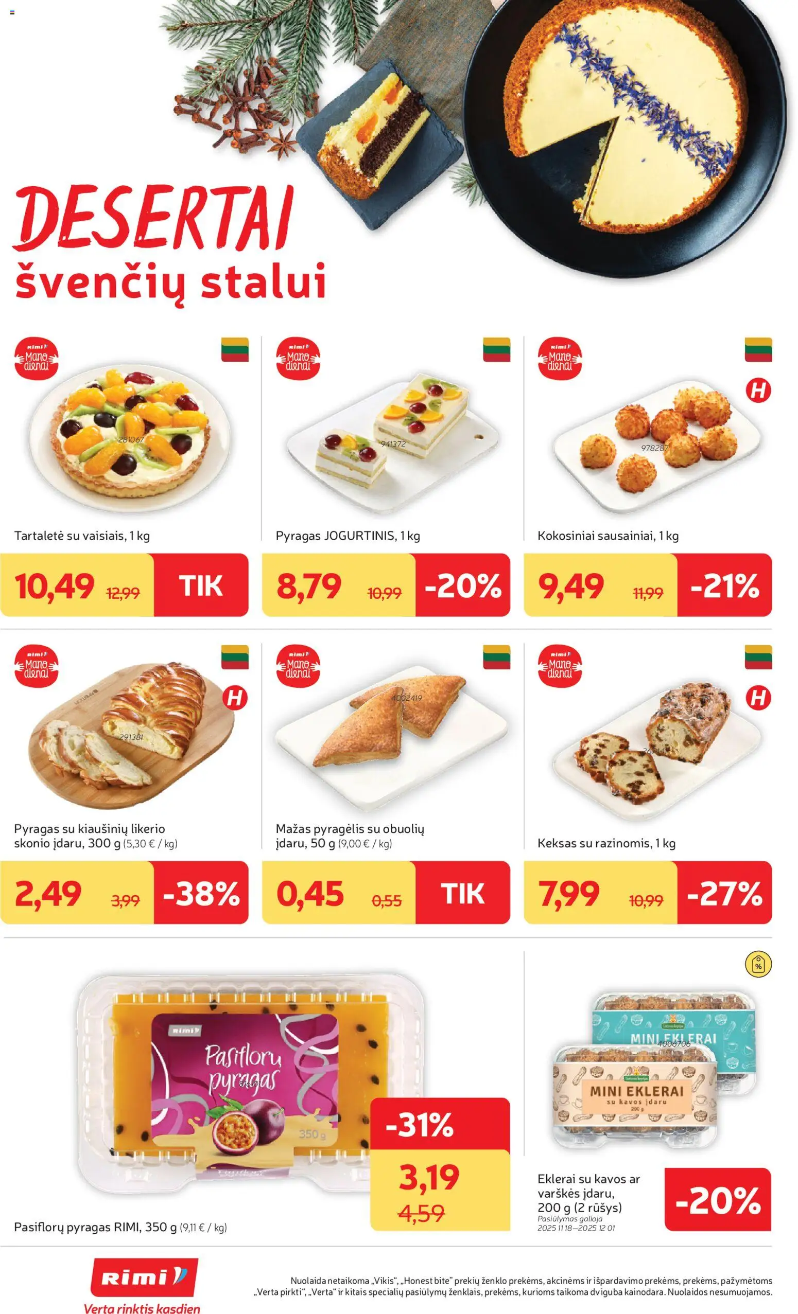 Rimi akcijos nuo 25.11.2025 | Puslapis: 16 | Prekių: Pyragas