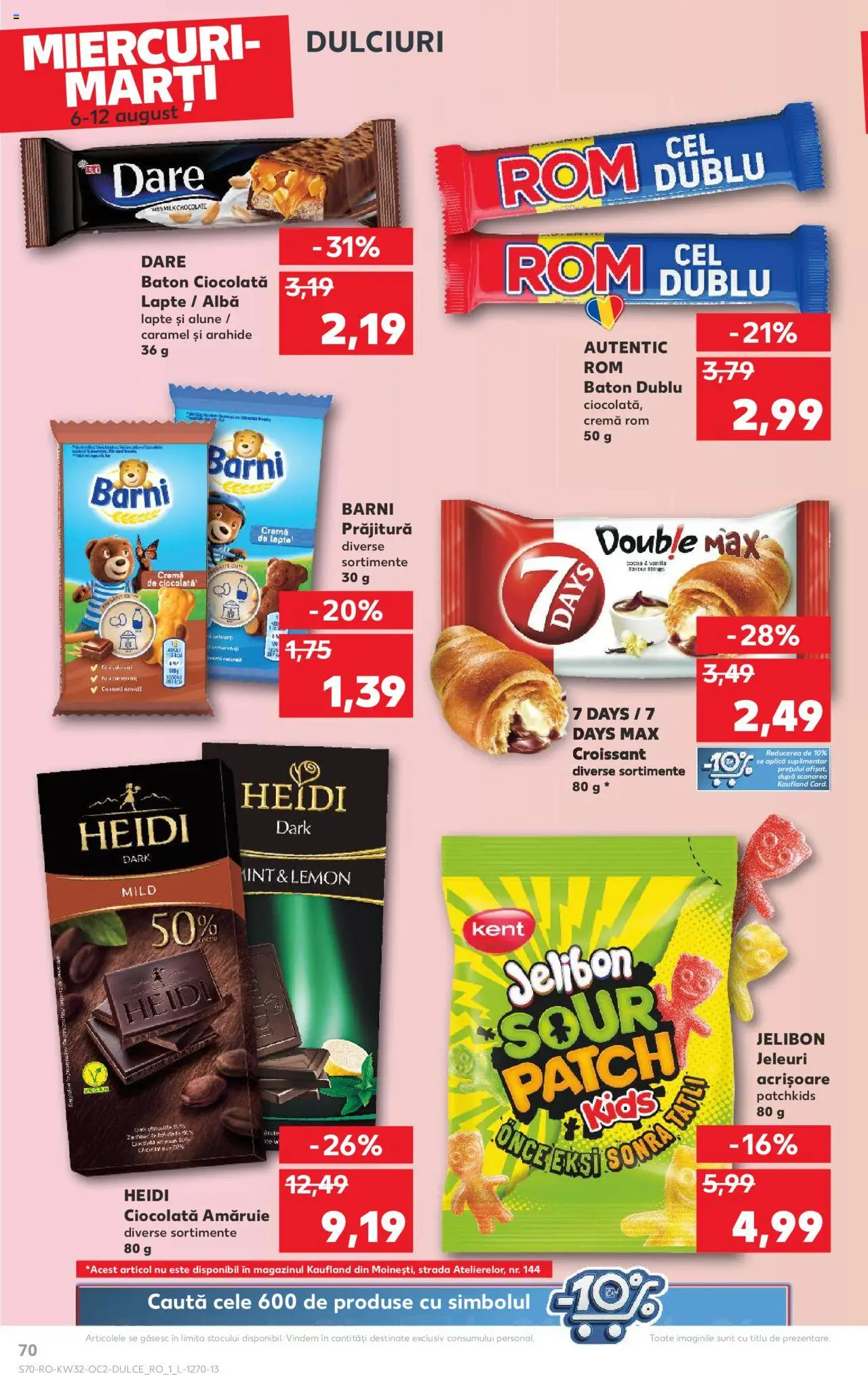 Catalog Kaufland - Tulcea – valabil de la 06.08.2025 | Pagină: 70 | Produse: Prăjitură, Arahide, Cremă, Rom