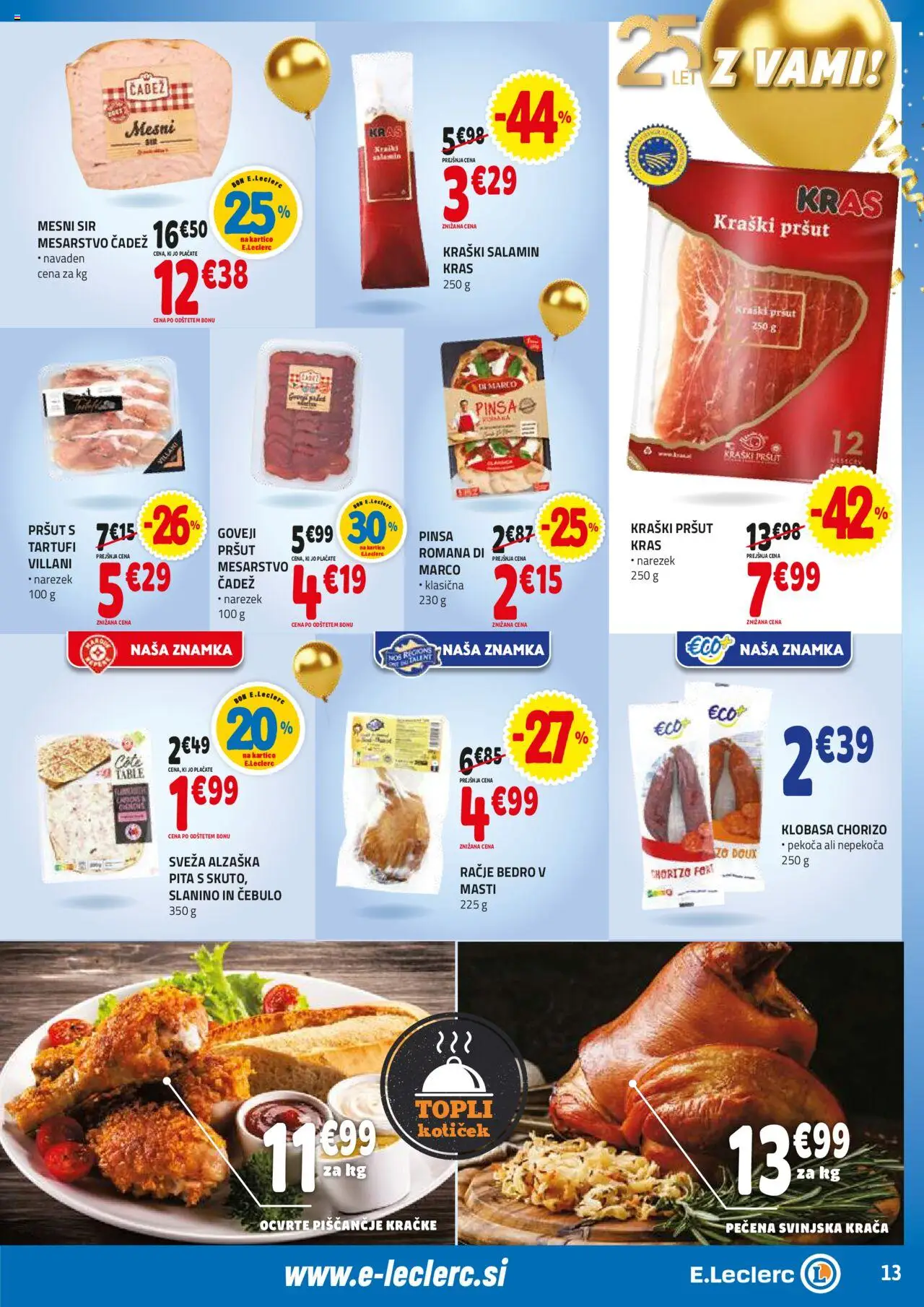 E.leclerc katalog │ velja od 18.06.2025 | Stran: 13 | Izdelki: Pršut, Pita, Narezek, Sir
