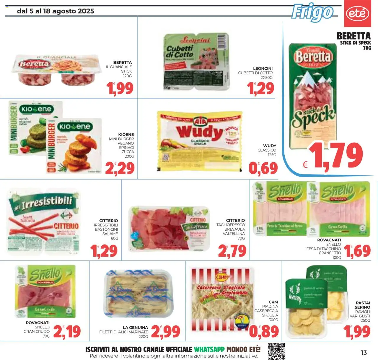 Volantino Eté del 05.08.2025 | Pagina: 13 | Prodotti: Speck, Zucca, Piadina, Guanciale