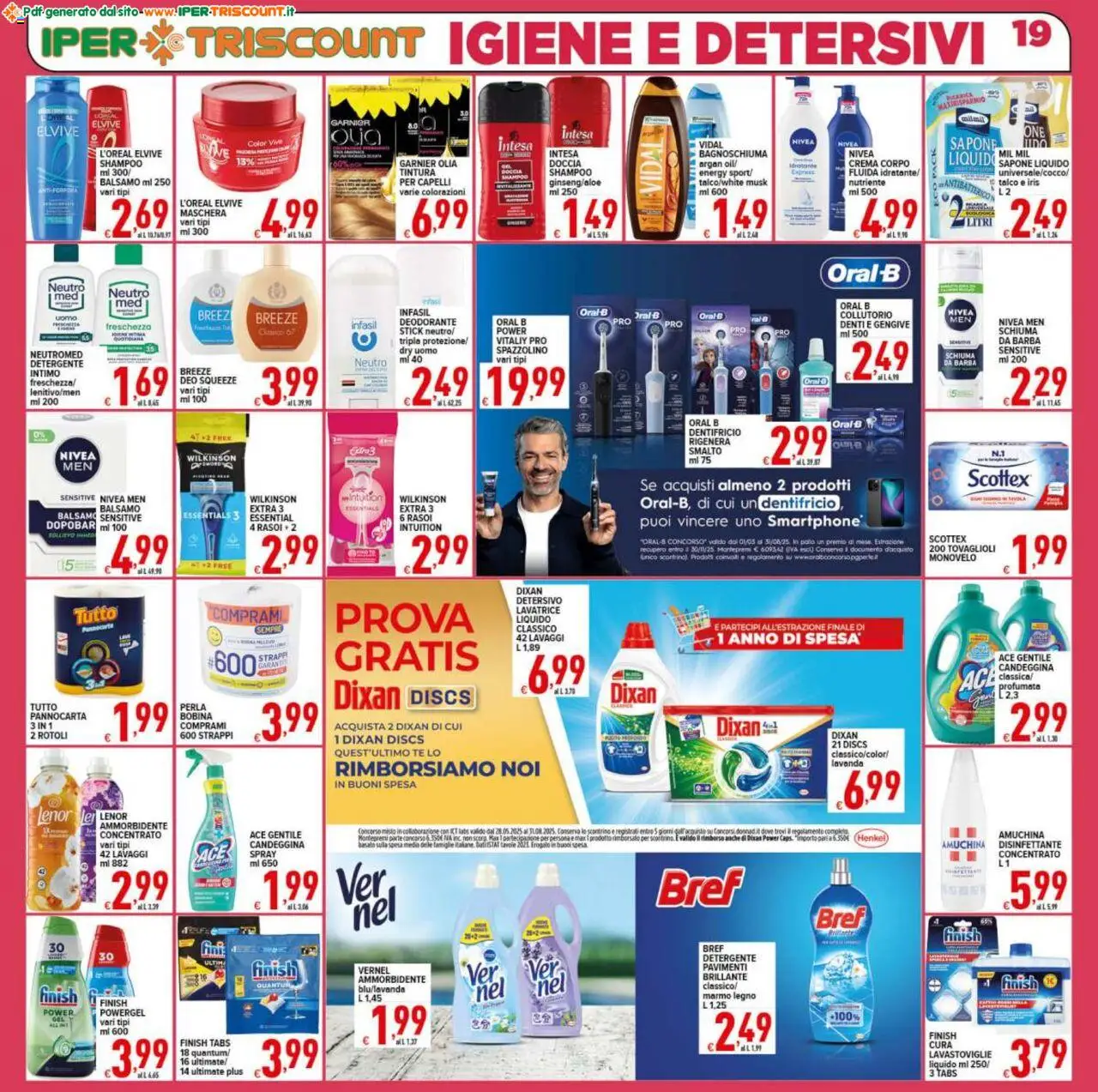 Volantino Ipertriscount del 18.08.2025 | Pagina: 19 | Prodotti: Shampoo, Spazzolino, Ammorbidente, Intimo