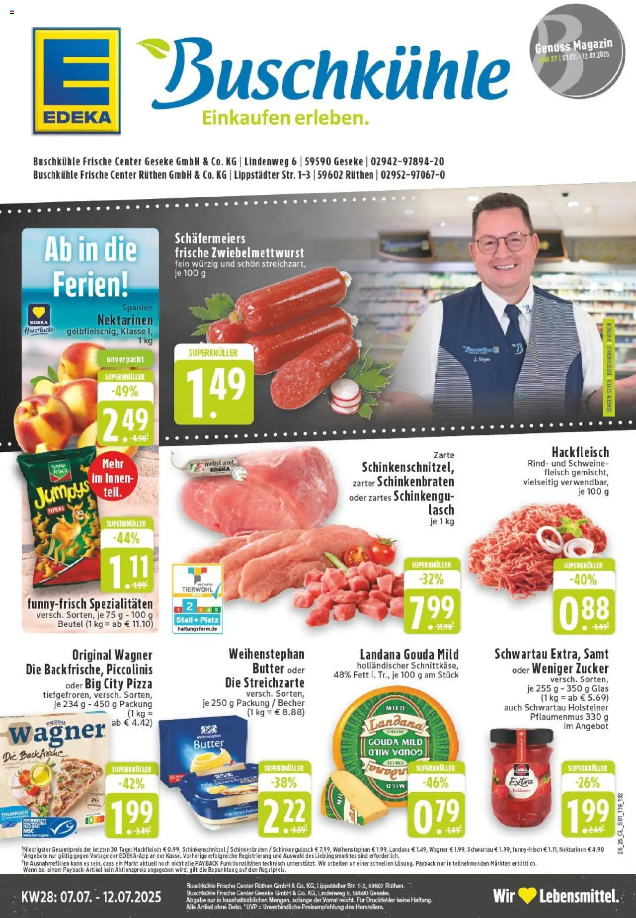 Edeka prospekt Geseke	 - gültig ab dem 06.07.2025 | Seite: 1 | Produkte: Butter, Thunfisch, Gouda, Chips
