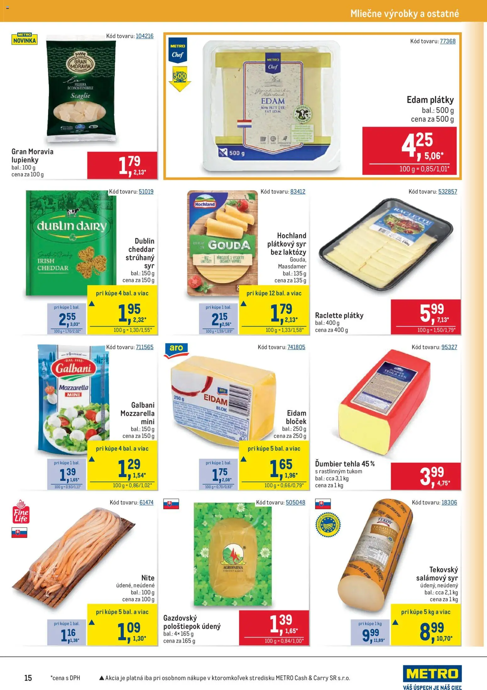 Nové Metro akcie – leták je platný od 05.11.2025 | Strana: 15 | Produkty: Syr, Gouda, Eidam, Mozzarella