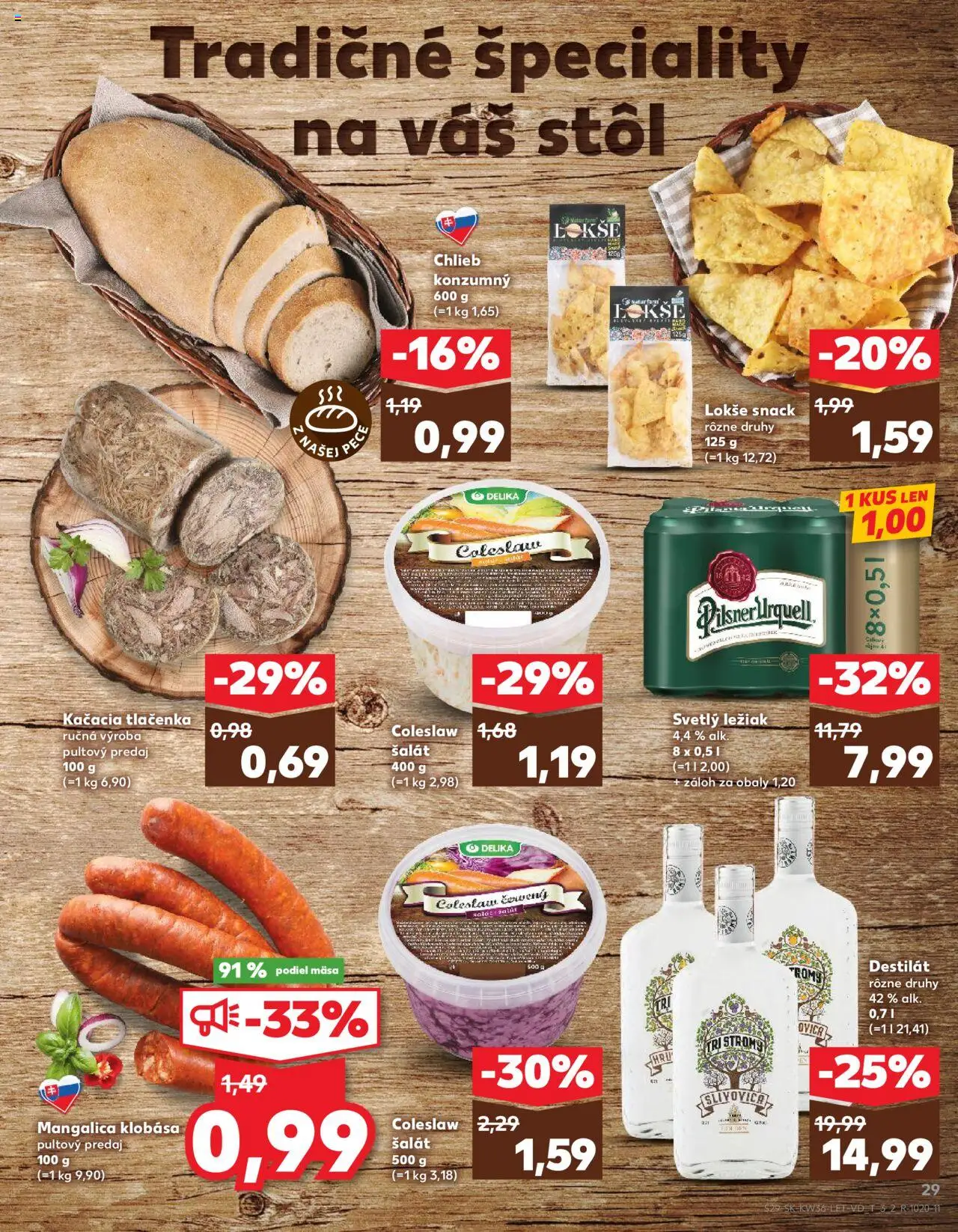 Nové Kaufland akcie – leták je platný od 04.09.2025 | Strana: 29 | Produkty: Stôl, Pilsner Urquell, Destilát