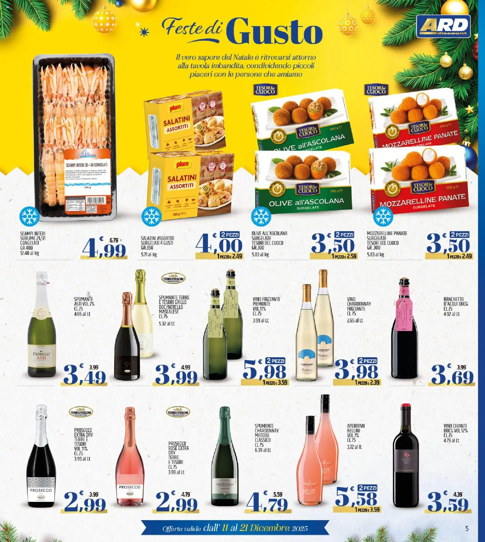 Volantino ARD Discount del 11.12.2025 | Pagina: 5 | Prodotti: Salatini, Olive, Spumante, Aperitivo