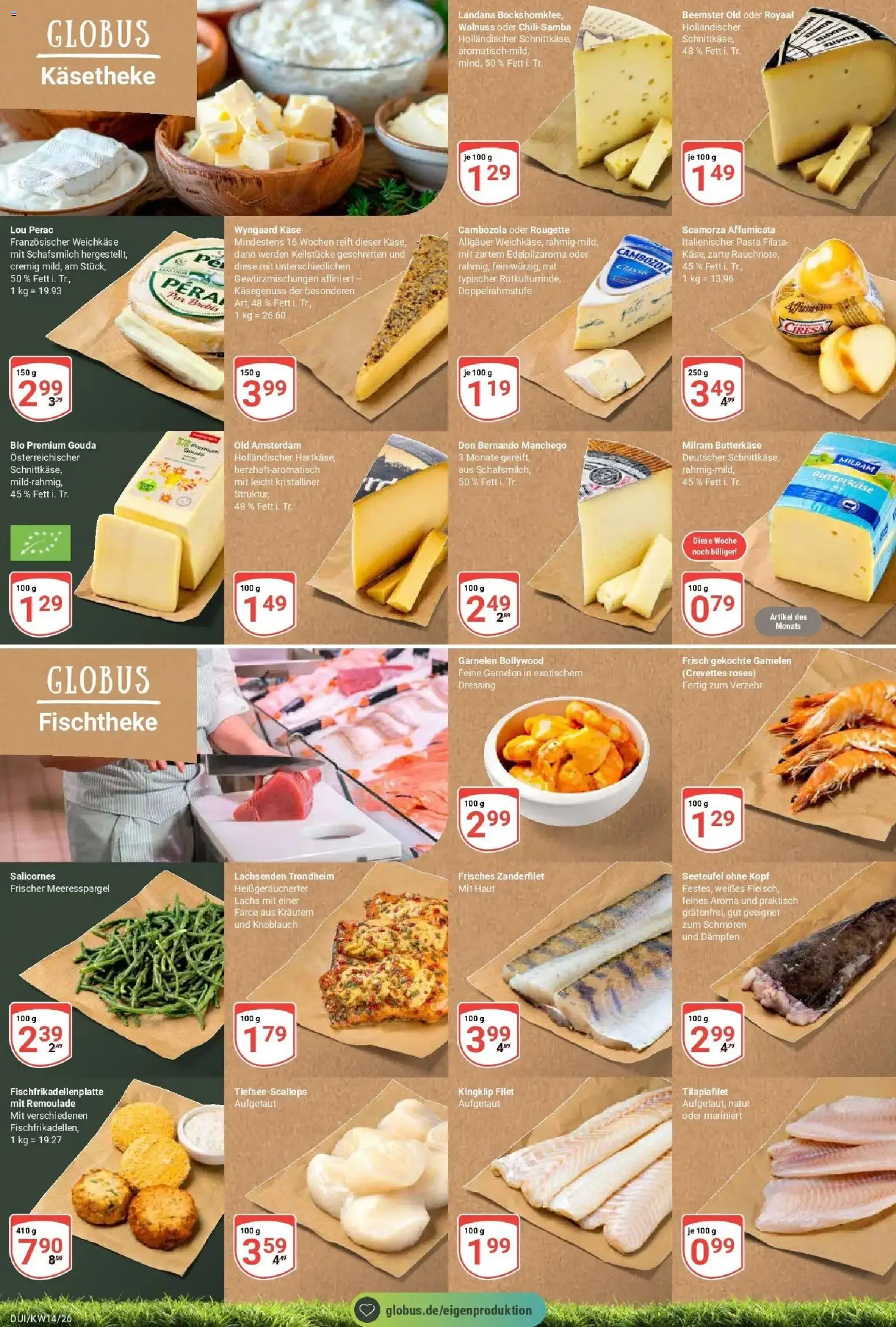 Globus prospekt Duisburg	 – gültig ab 30.03.2026 | Seite: 14 | Produkte: Käse, Gouda, Dressing, Pasta