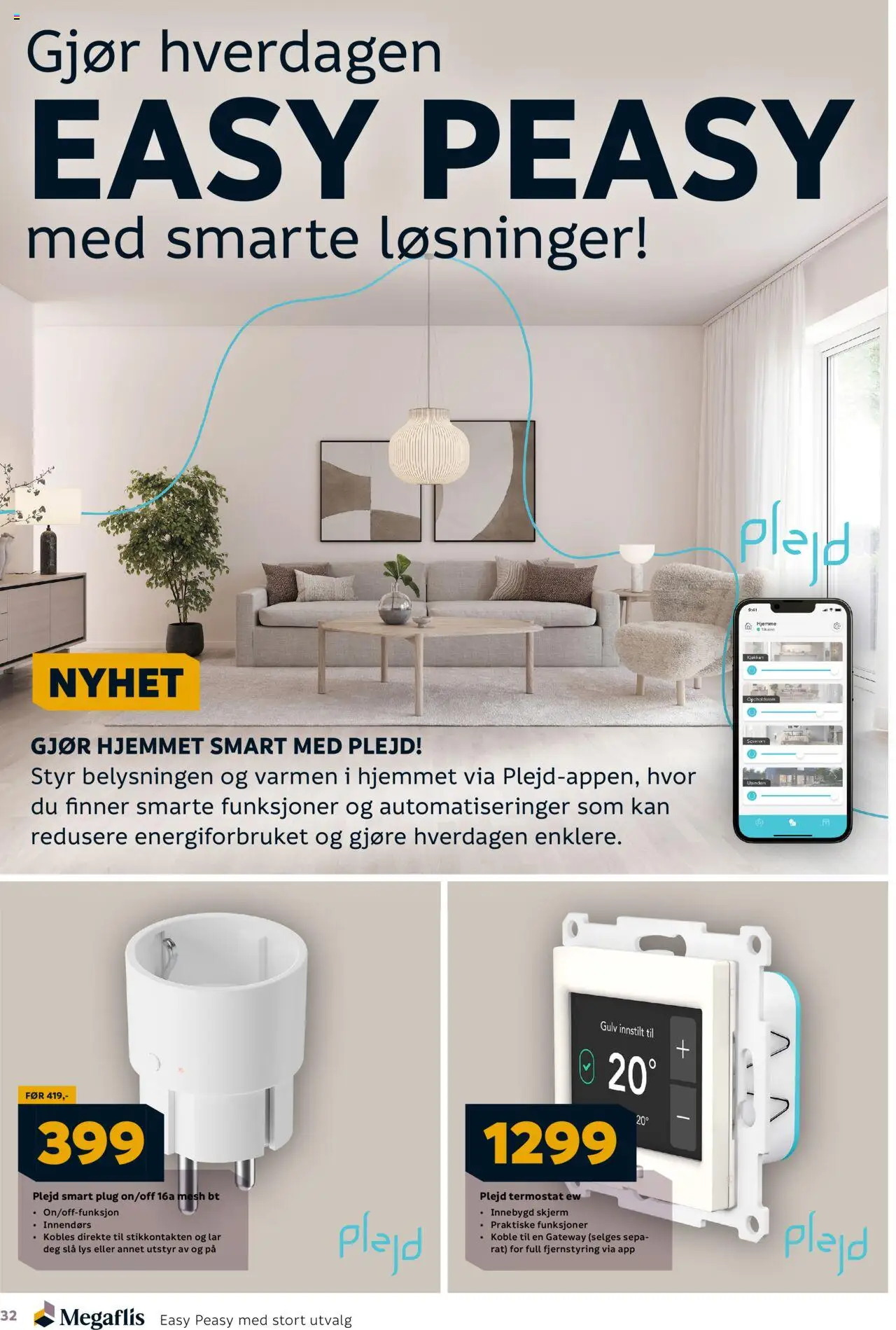  | Side: 32 | Produkter: Mesh, Skjerm, Lys