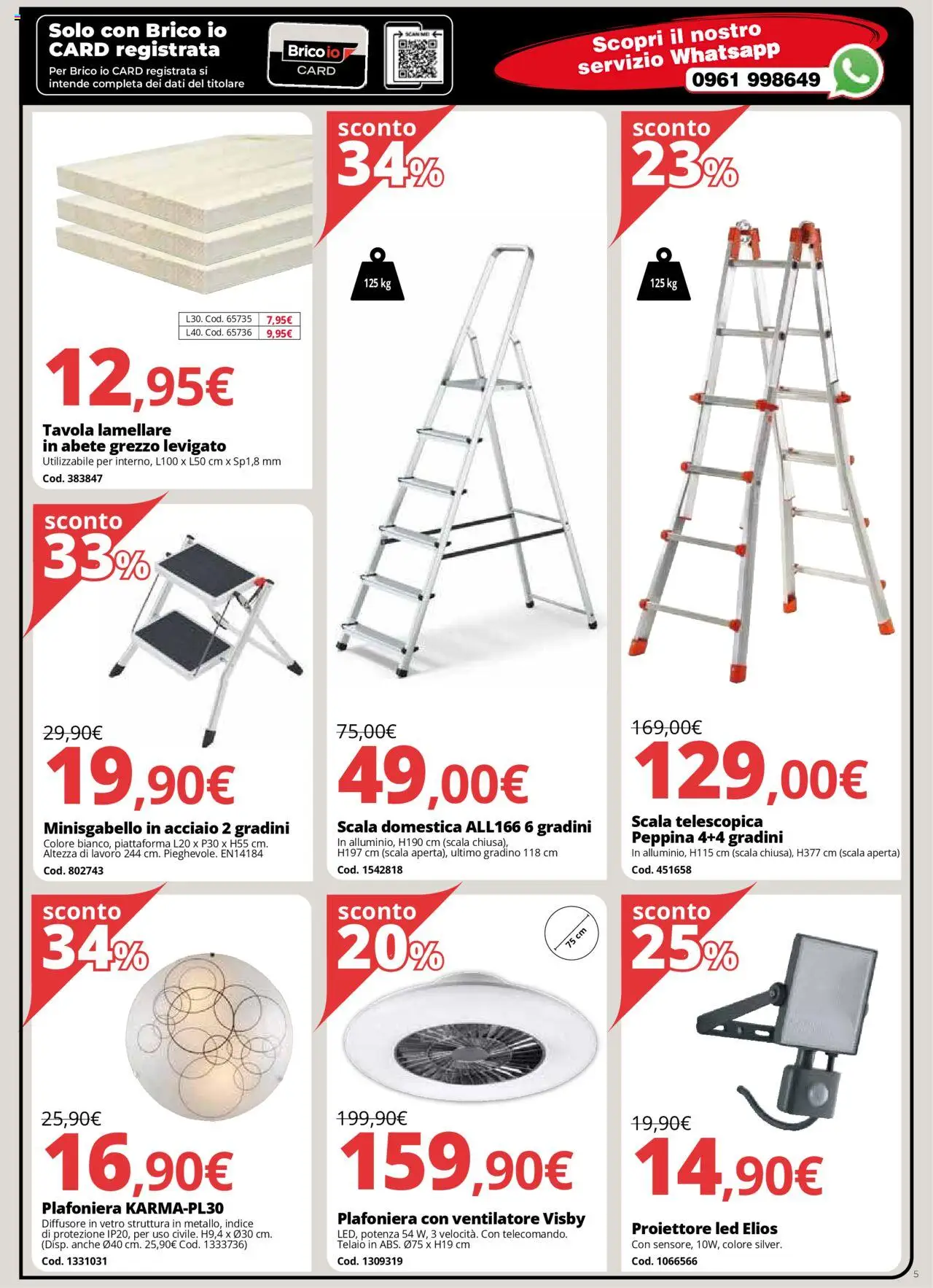 Volantino Brico io del 31.07.2025 | Pagina: 5 | Prodotti: Ventilatore, Scala