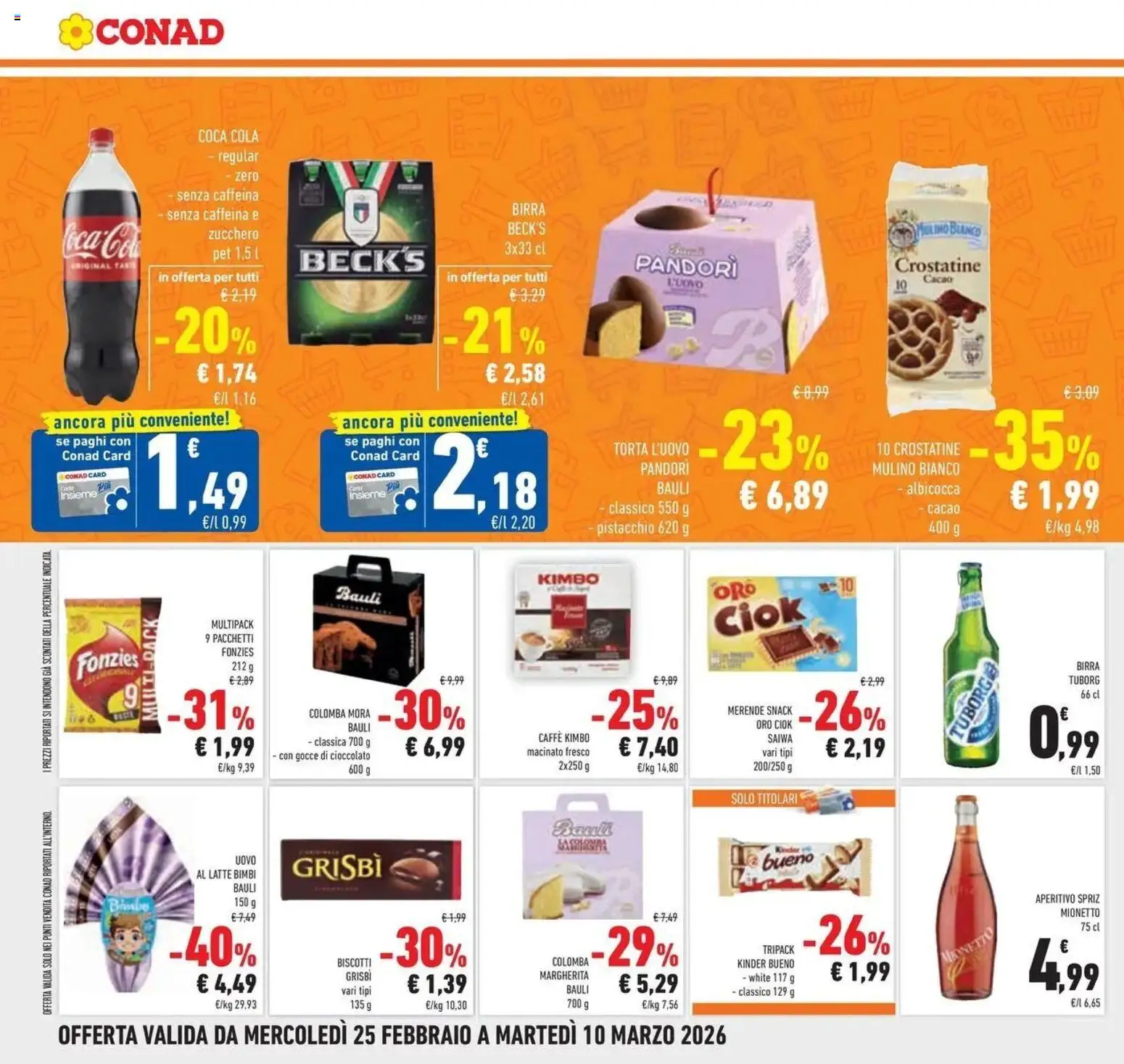 Volantino Conad del 25.02.2026 | Pagina: 20 | Prodotti: Birra, Zucchero, Latte, Torta