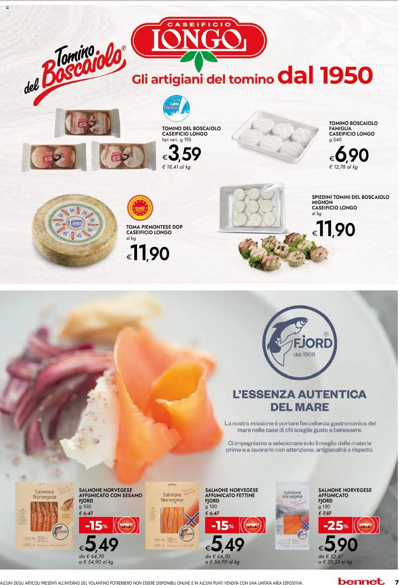 Volantino bennet del 04.08.2025 | Pagina: 7 | Prodotti: Salmone, Latte, Spiedini, Tomino