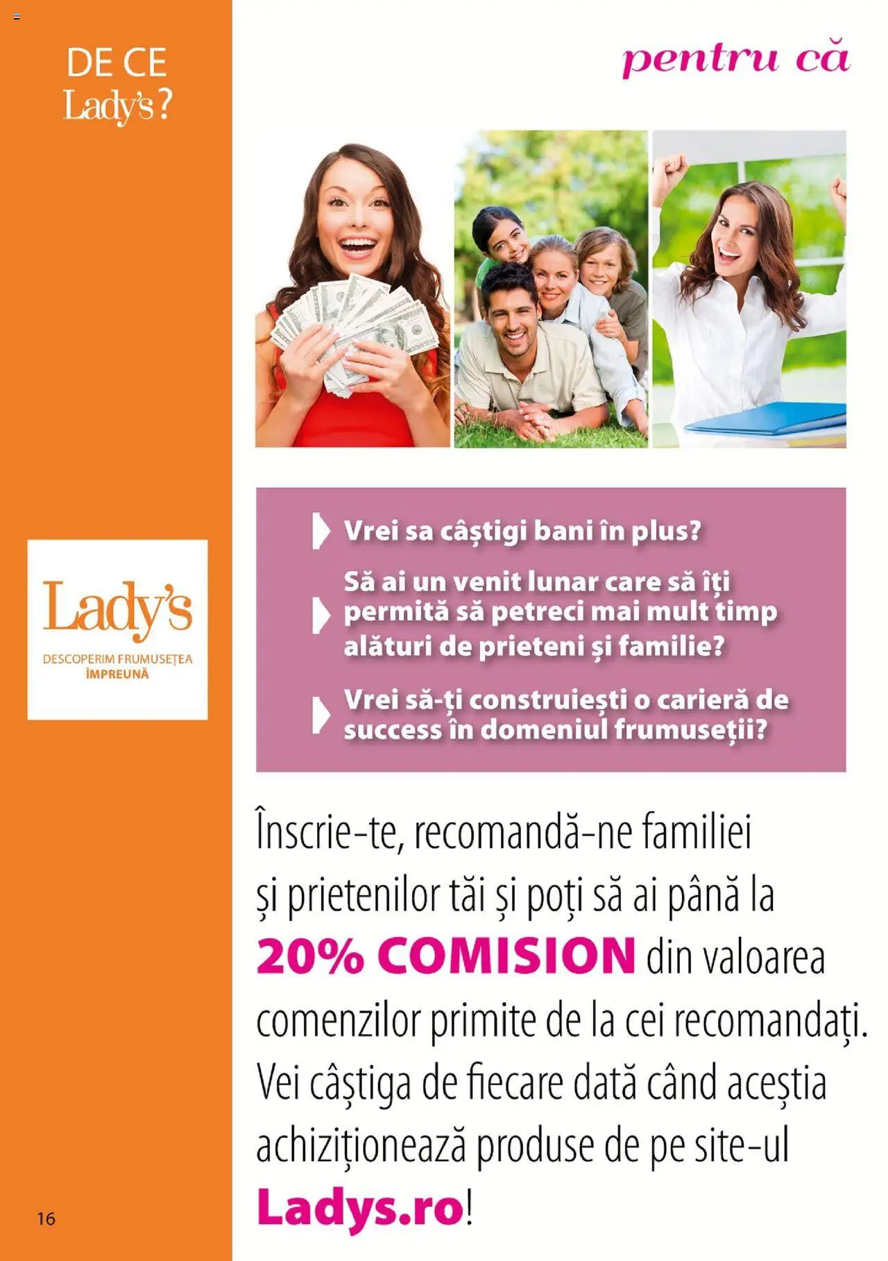 Lady’s catalog - Manual – valabil de la 17.04.2020 | Pagină: 16