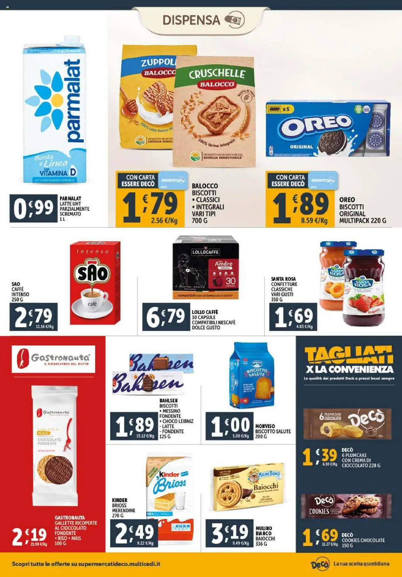 Volantino Decò del 08.07.2025 | Pagina: 10 | Prodotti: Latte, Farina, Plumcake, Mais
