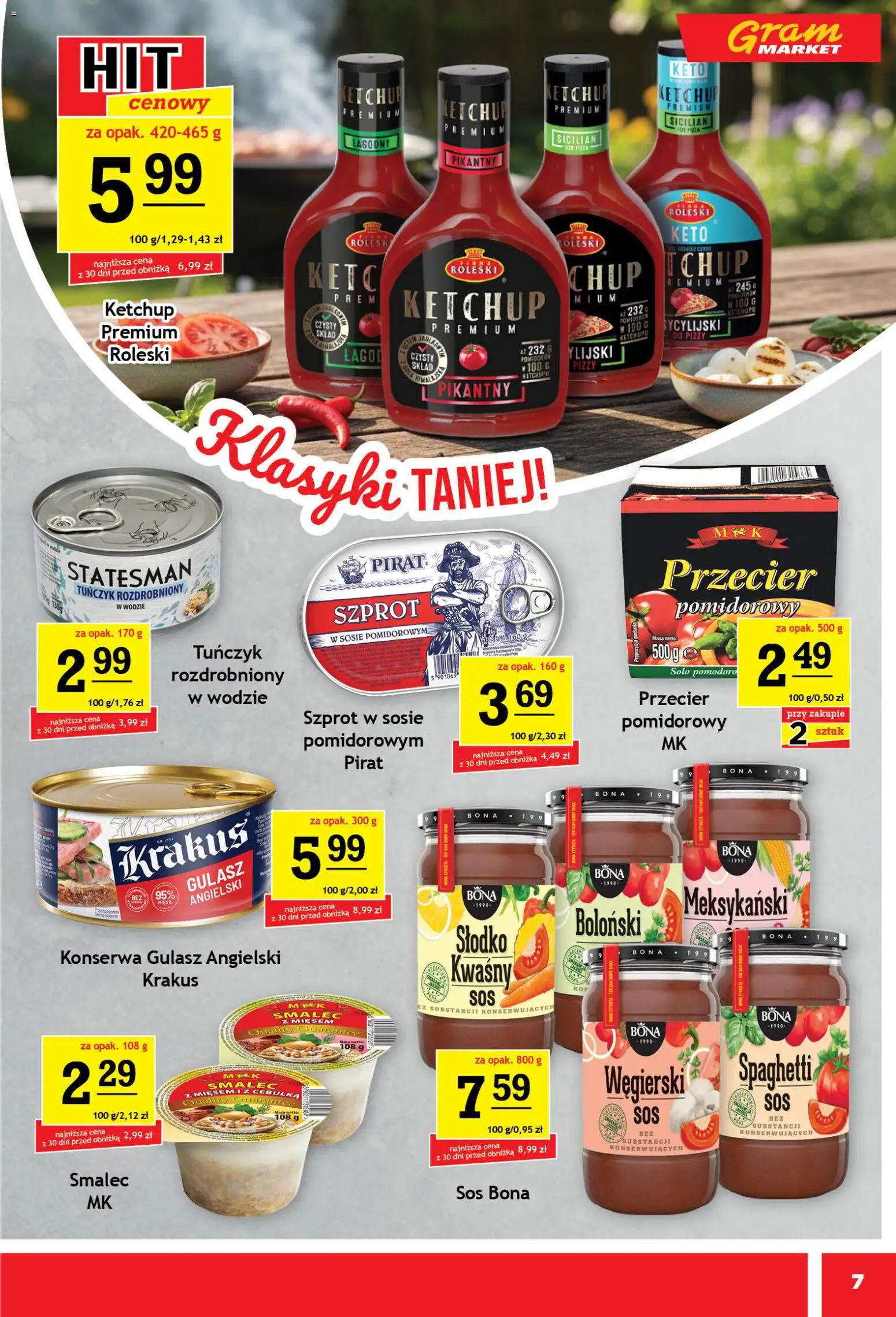 Gram Market gazetka od 15.04.2026 | Strona: 7 | Produkty: Ketchup, Tuńczyk, Gulasz angielski, Gulasz
