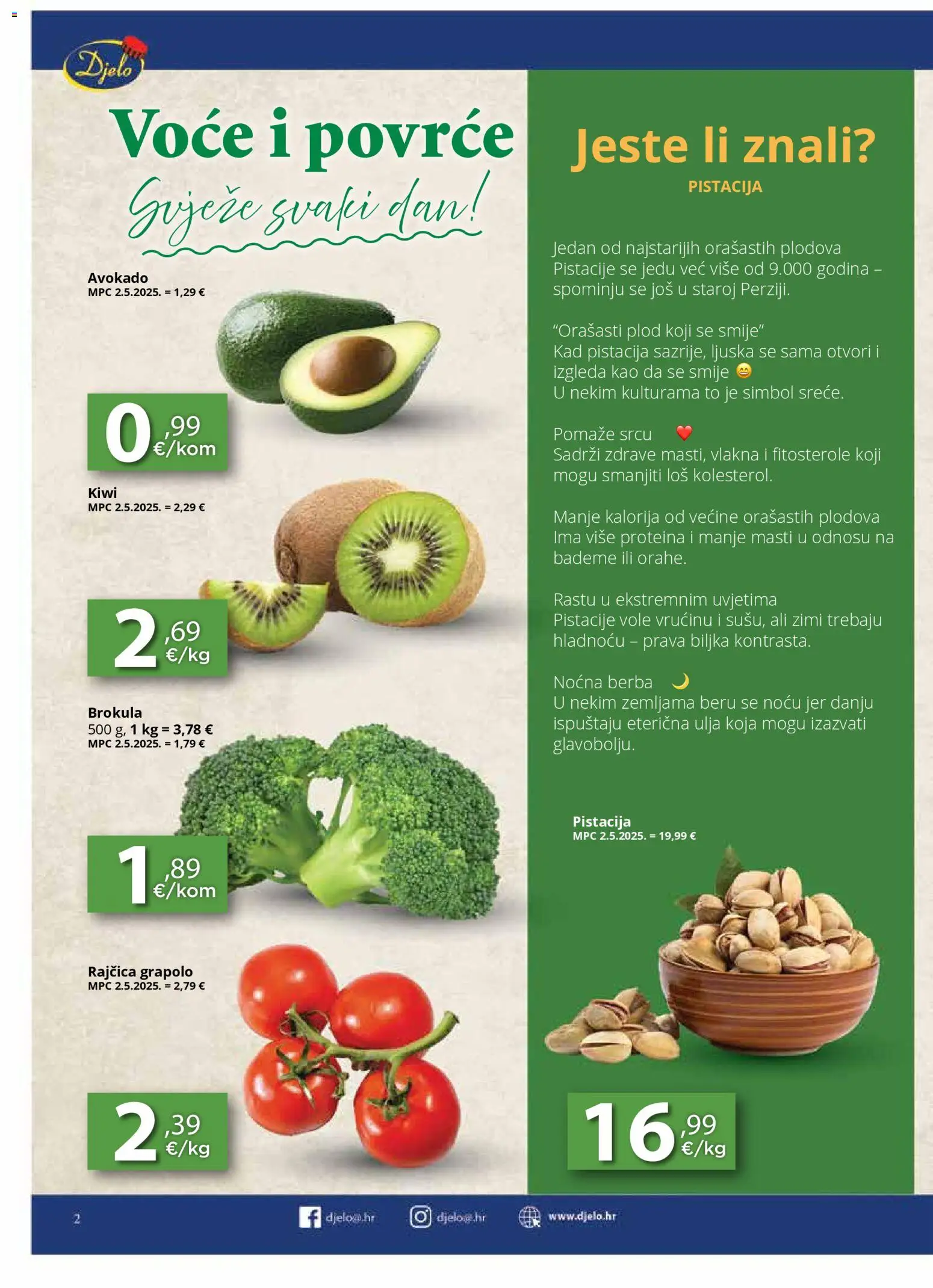 Djelo katalog | vrijedi od 28.01.2026 | Stranica: 2 | Proizvodi: Brokula, Avokado, Povrće, Pistacije