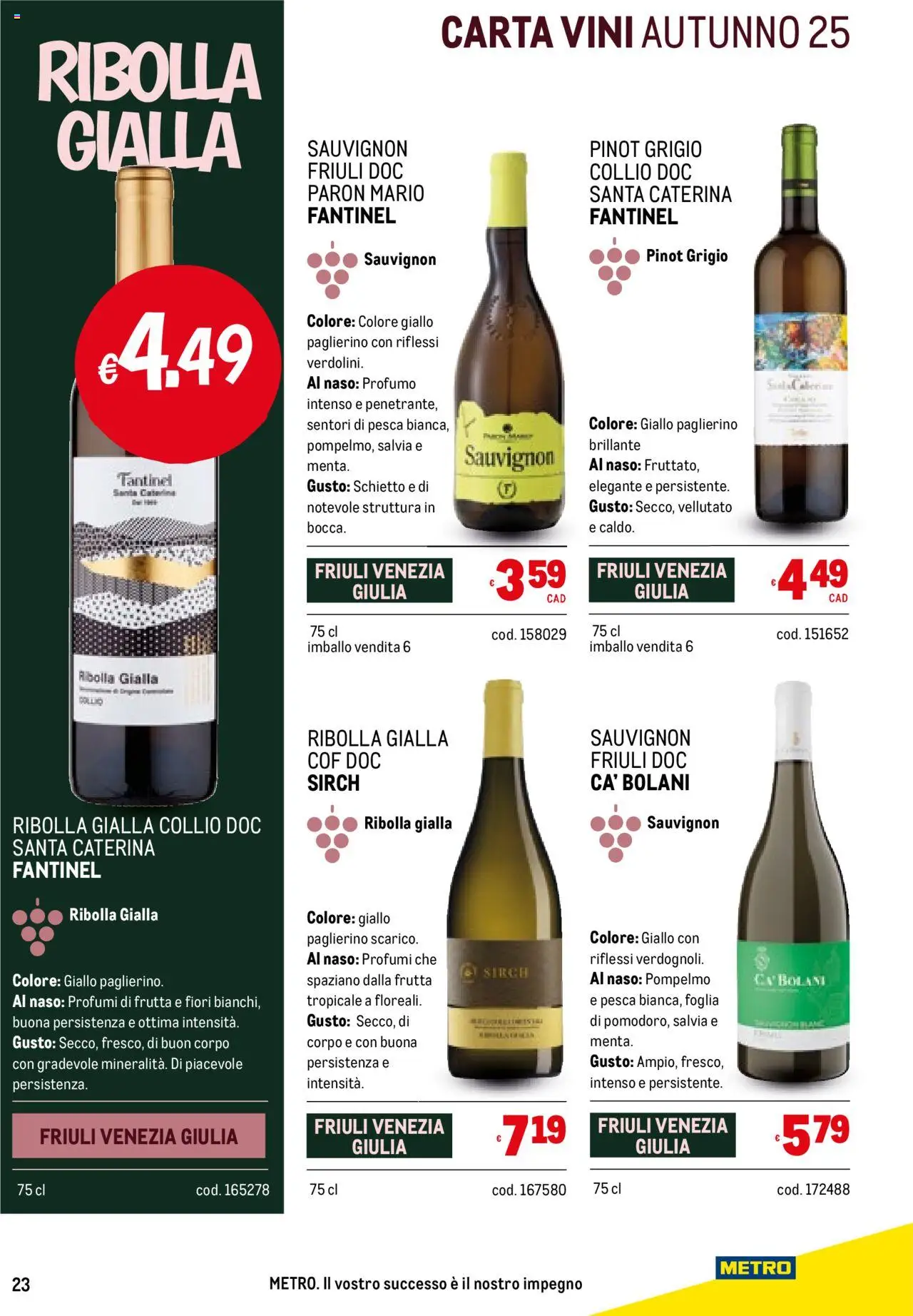 Volantino Metro del 25.09.2025 | Pagina: 23 | Prodotti: Pompelmo, Frutta, Pesca, Profumo