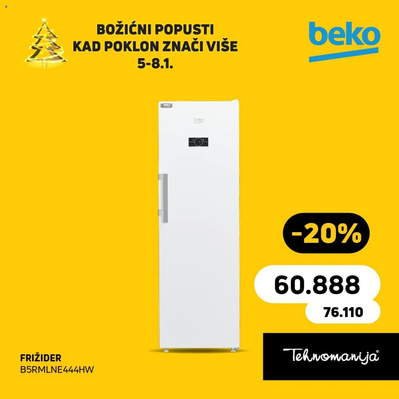 Tehnomanija katalog - važi od 05.01.2026 | Strana: 3 | Proizvode: Frižider