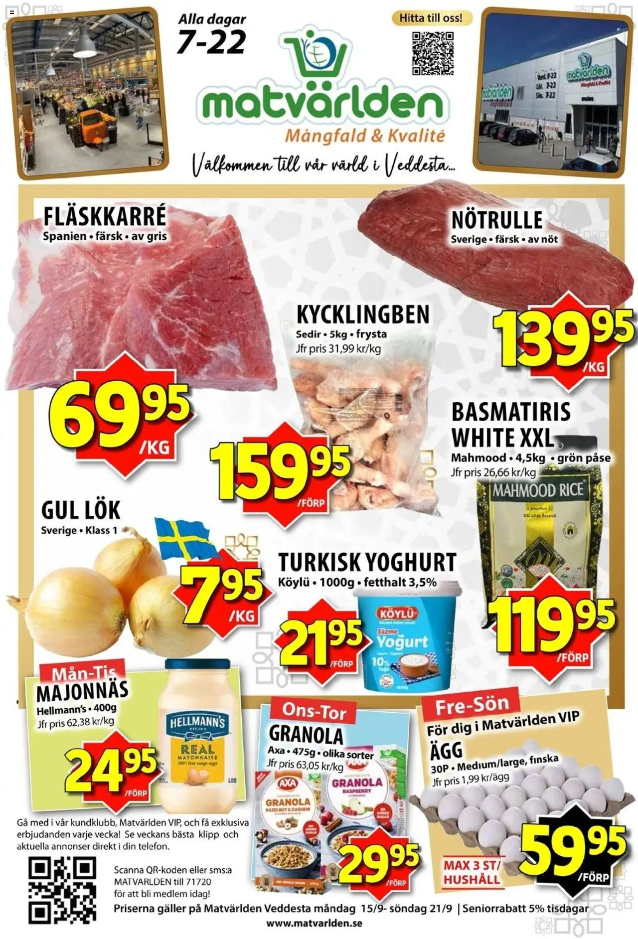 Matvärlden reklamblad aktuell från 15.09.2025 | Sida: 1 | Produkter: Galler, Majonnäs, Yoghurt, Gul lök