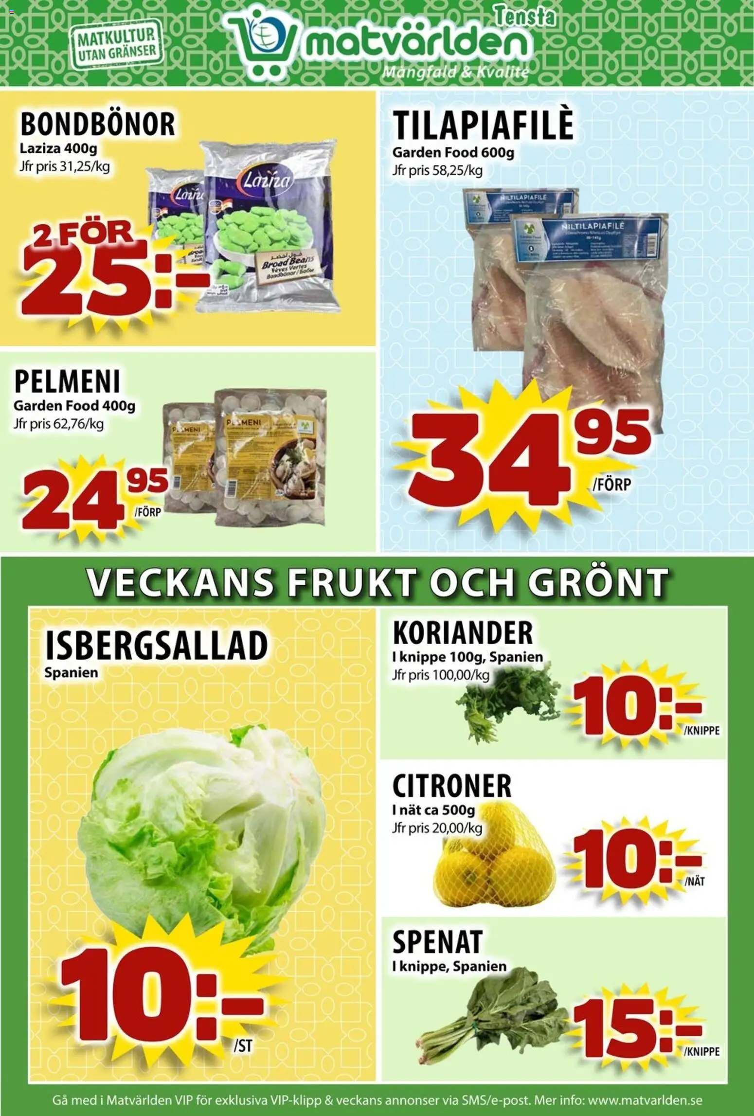 Matvärlden reklamblad aktuell från 24.11.2025 | Sida: 2 | Produkter: Spenat, Koriander