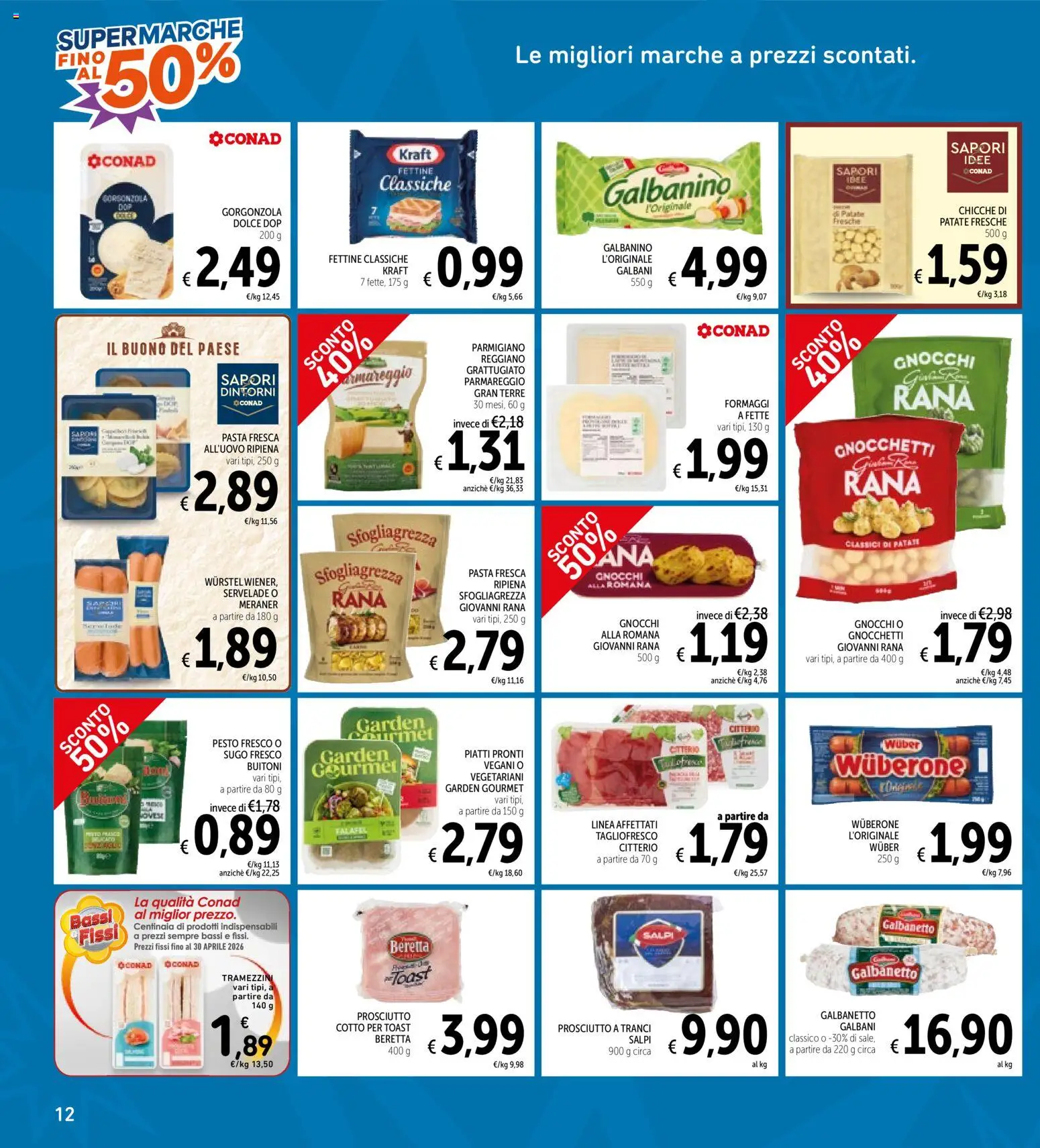 Volantino Spazio Conad del 17.04.2026 | Pagina: 12 | Prodotti: Patate, Wurstel, Parmigiano, Gnocchetti