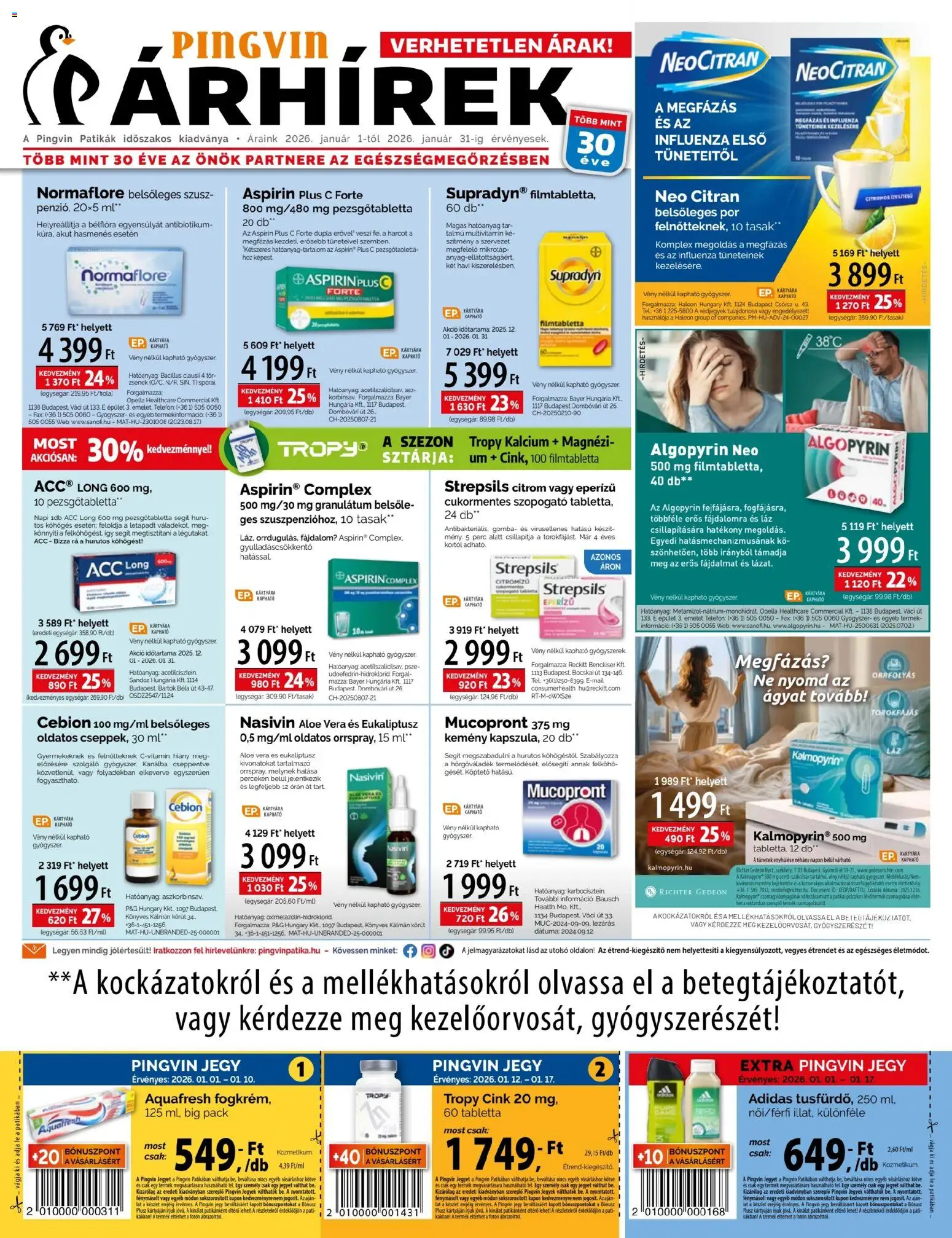 Pingvin Patika akciós ujság - amely érvényes a következő dátumtól: 01.01.2026 | Oldal: 1 | Termékek: Gomba, Pezsgőtabletta, Aloe vera, Citrom