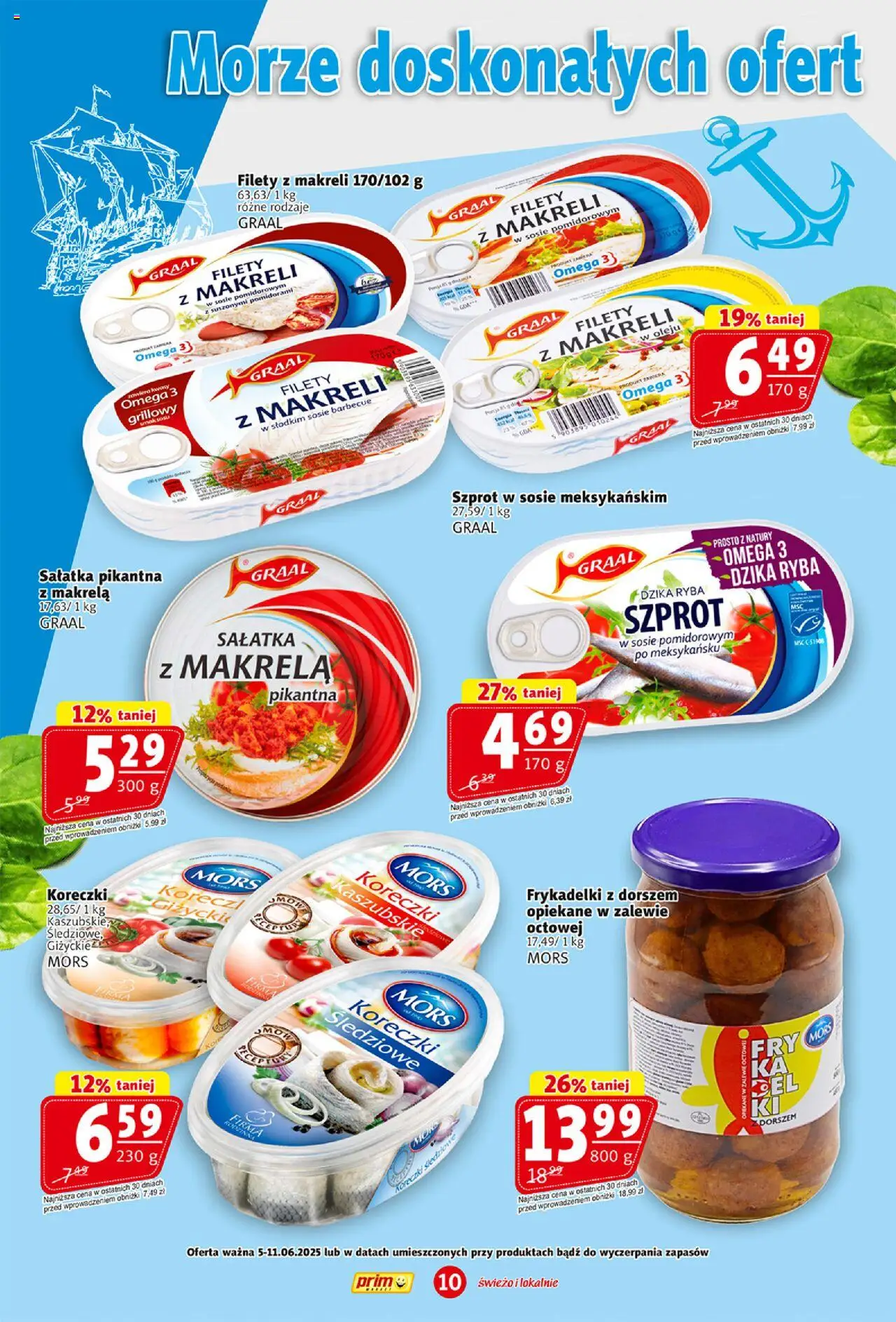 Prim Market Gazetka od 05.06.2025 | Strona: 10 | Produkty: Makrela, Ryba, Sałatka
