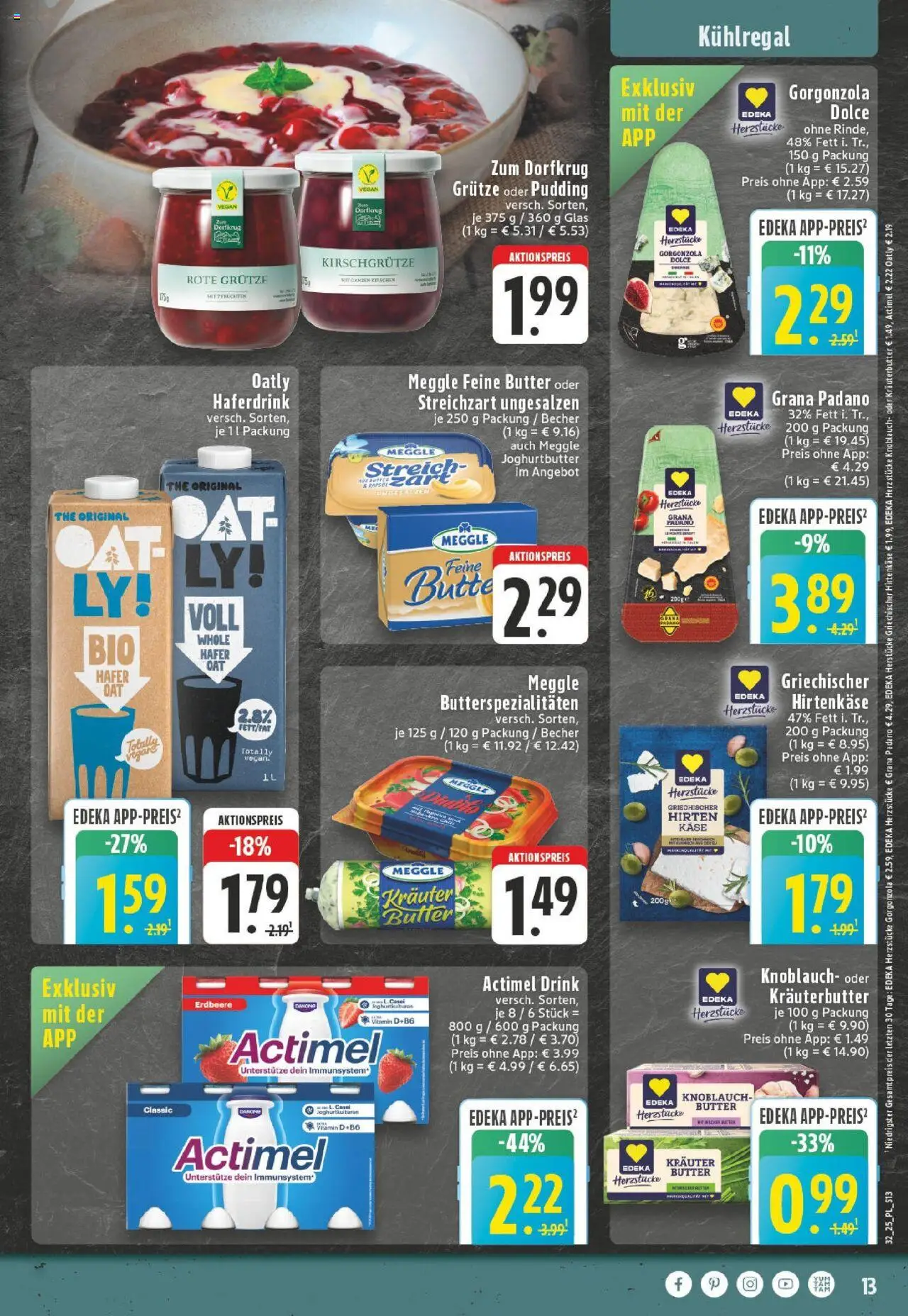 Edeka prospekt Düsseldorf-Derendorf	 - gültig ab dem 03.08.2025 | Seite: 13 | Produkte: Actimel, Feta, Haferdrink, Oatly