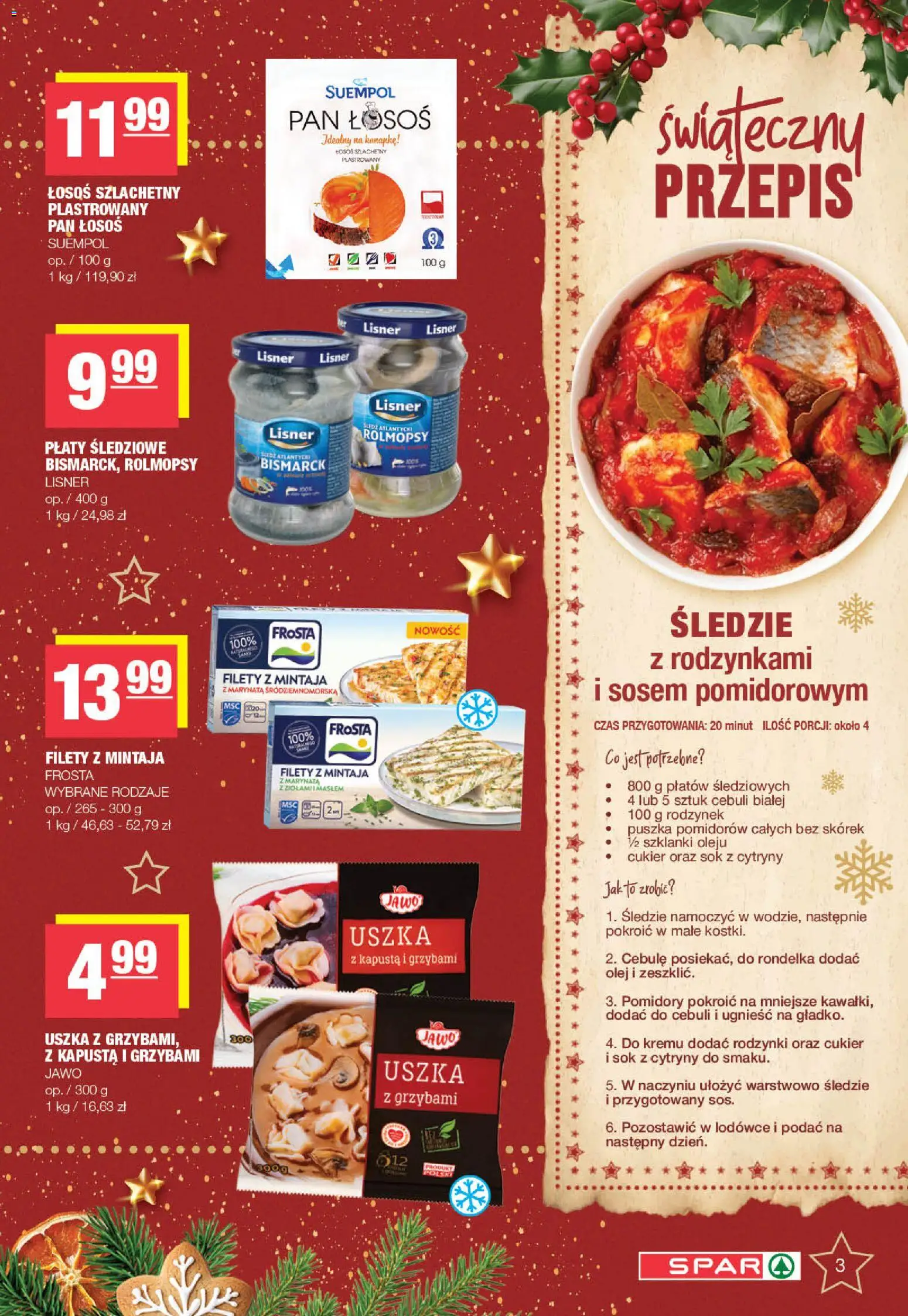 Spar Gazetka od 08.12.2025 | Strona: 3 | Produkty: Kapusta, Łosoś, Sok, Cebule