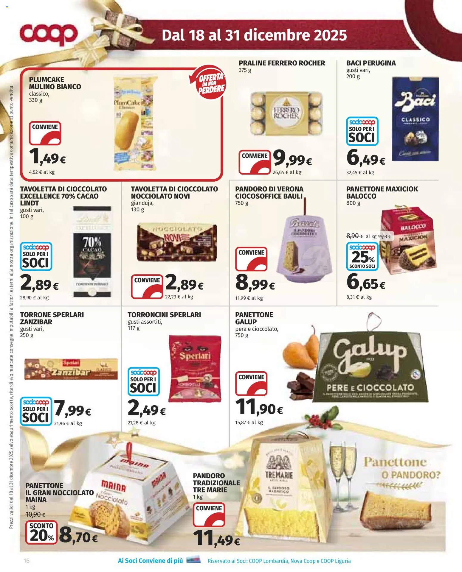 Volantino COOP del 18.12.2025 | Pagina: 16 | Prodotti: Cioccolato, Pera, Panettone, Plumcake