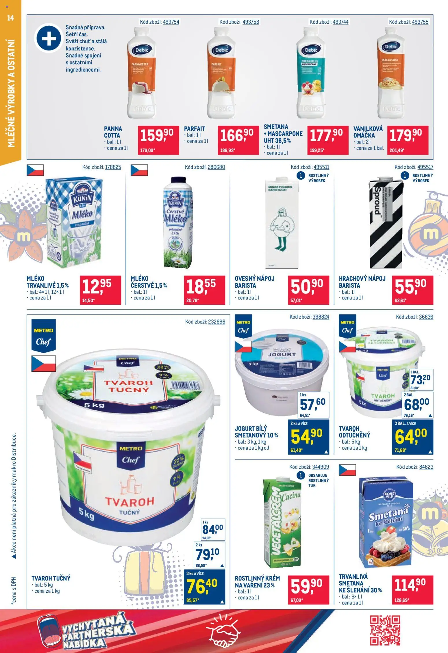 Makro leták - Gastronomie od 17.12.2025 | Strana: 14 | Produkty: Mléko, Smetana, Ovesný nápoj, Tvaroh tučný
