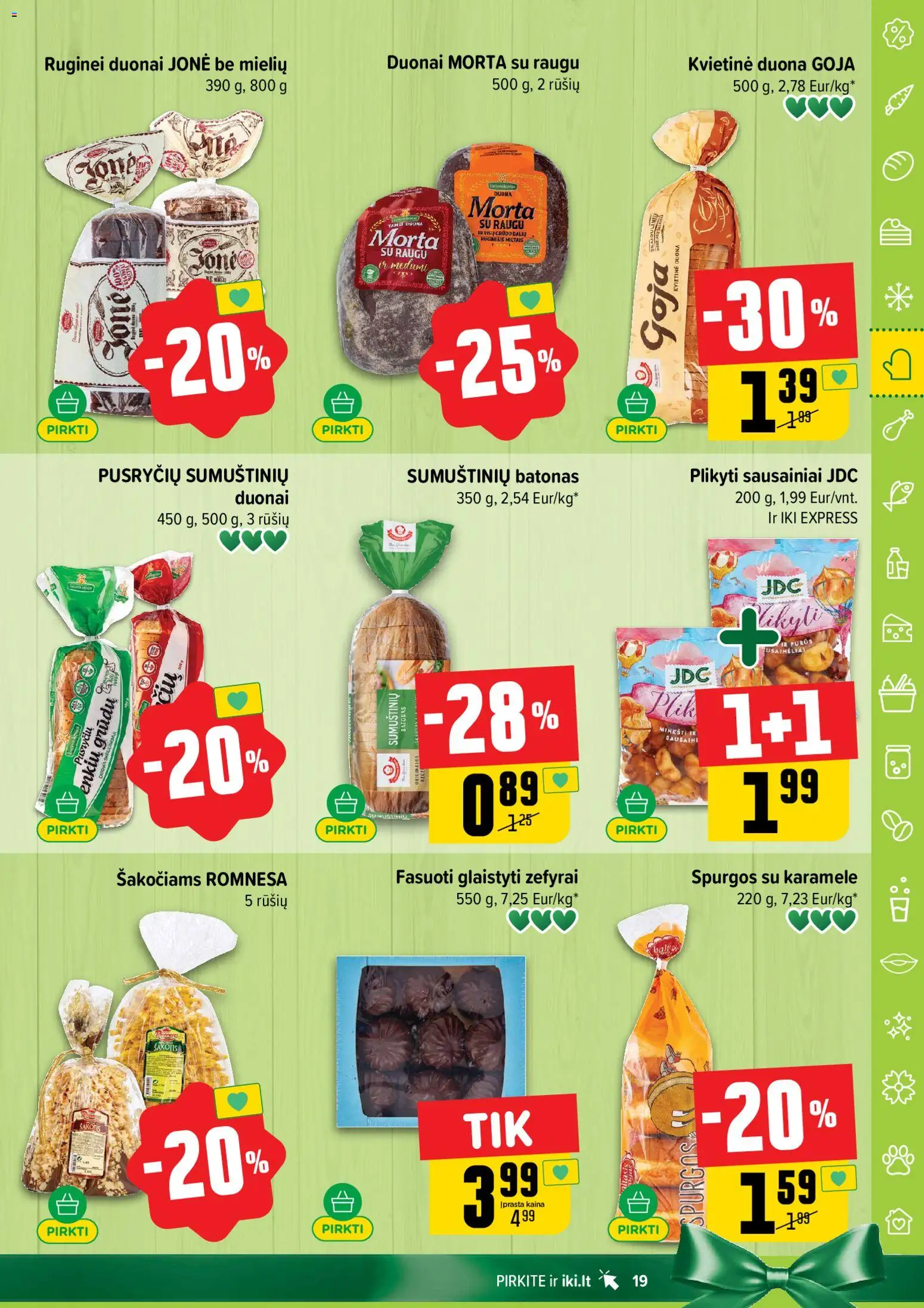 IKI akcijos nuo 10.11.2025 | Puslapis: 19 | Prekių: Sausainiai, Batonas, Duona