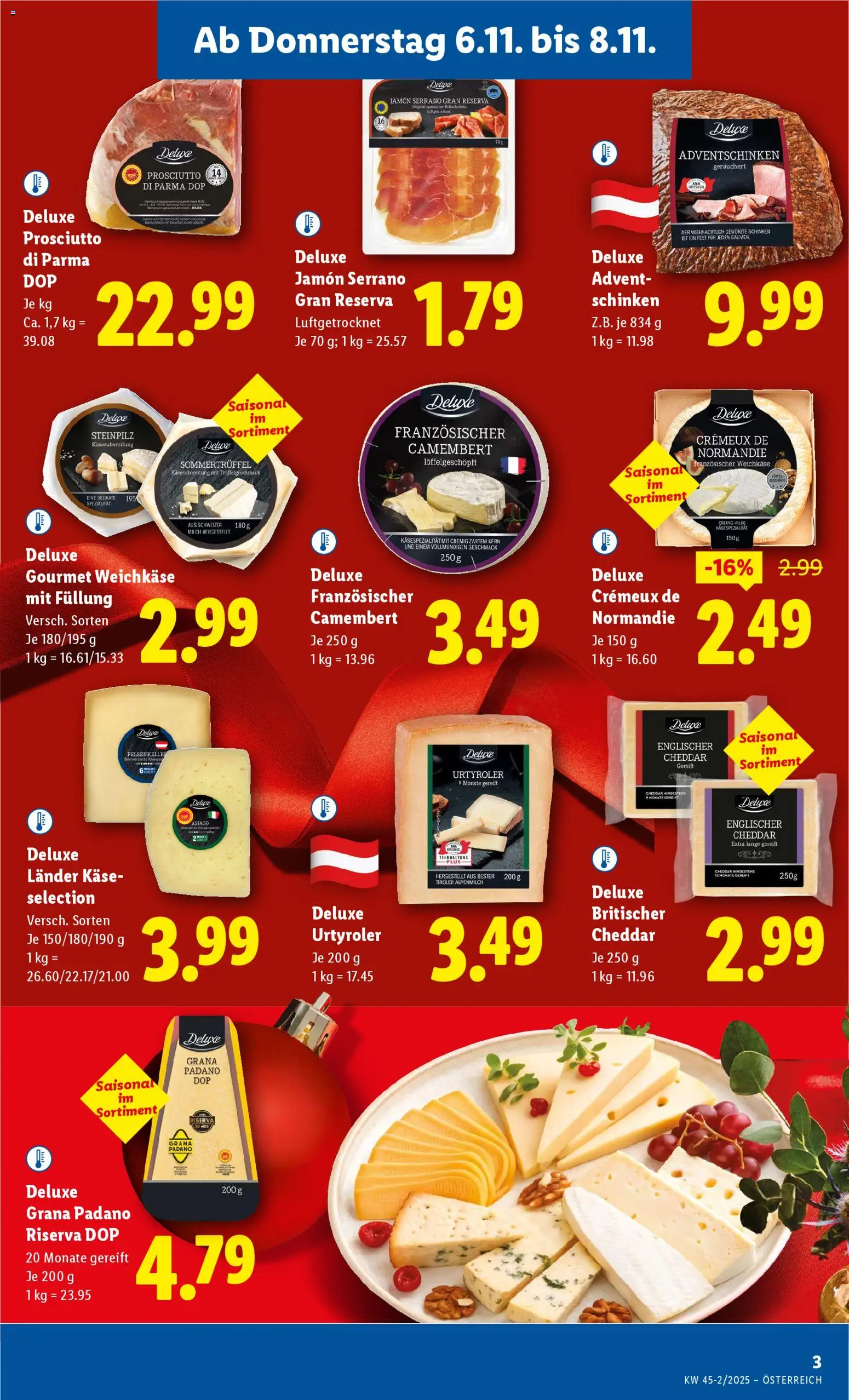 Lidl Flugblatt - Oberpullendorf, Güssing, Oberwart gültig ab 06.11.2025 | Seite: 3 | Produkte: Käse, Schinken