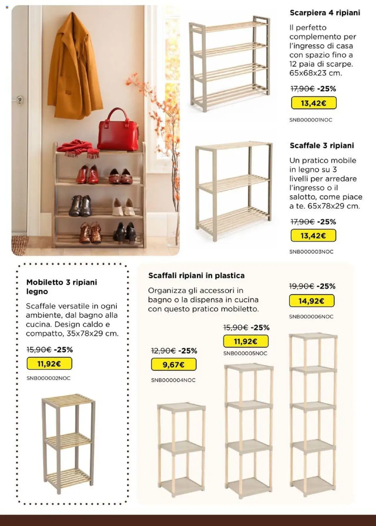 Volantino Kasanova del 16.09.2025 | Pagina: 31 | Prodotti: Mobile, Scaffale, Scarpiera, Bagno