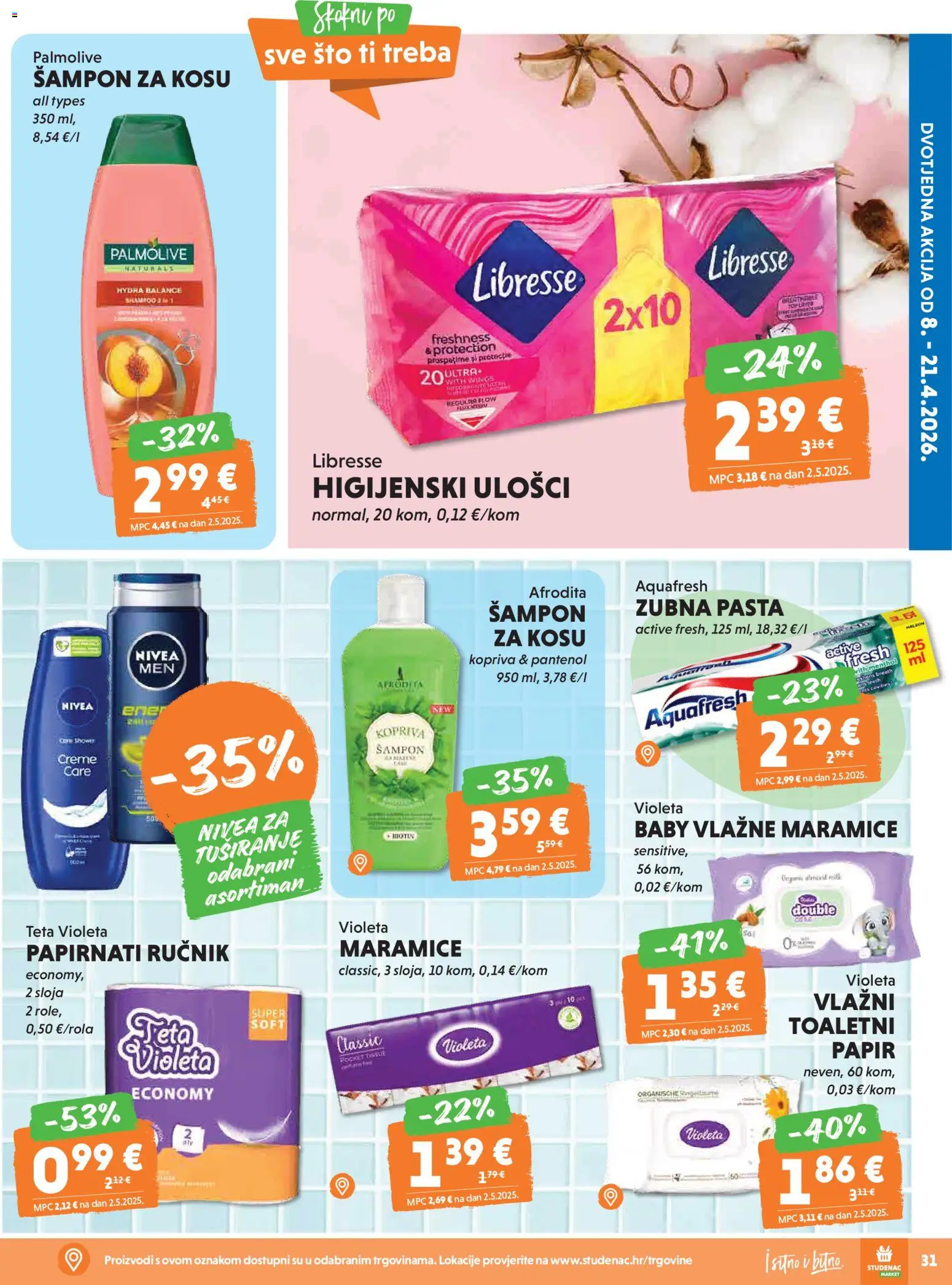 Studenac katalog | vrijedi od 08.04.2026 | Stranica: 31 | Proizvodi: Higijenski ulošci, Nivea, Violeta, Libresse